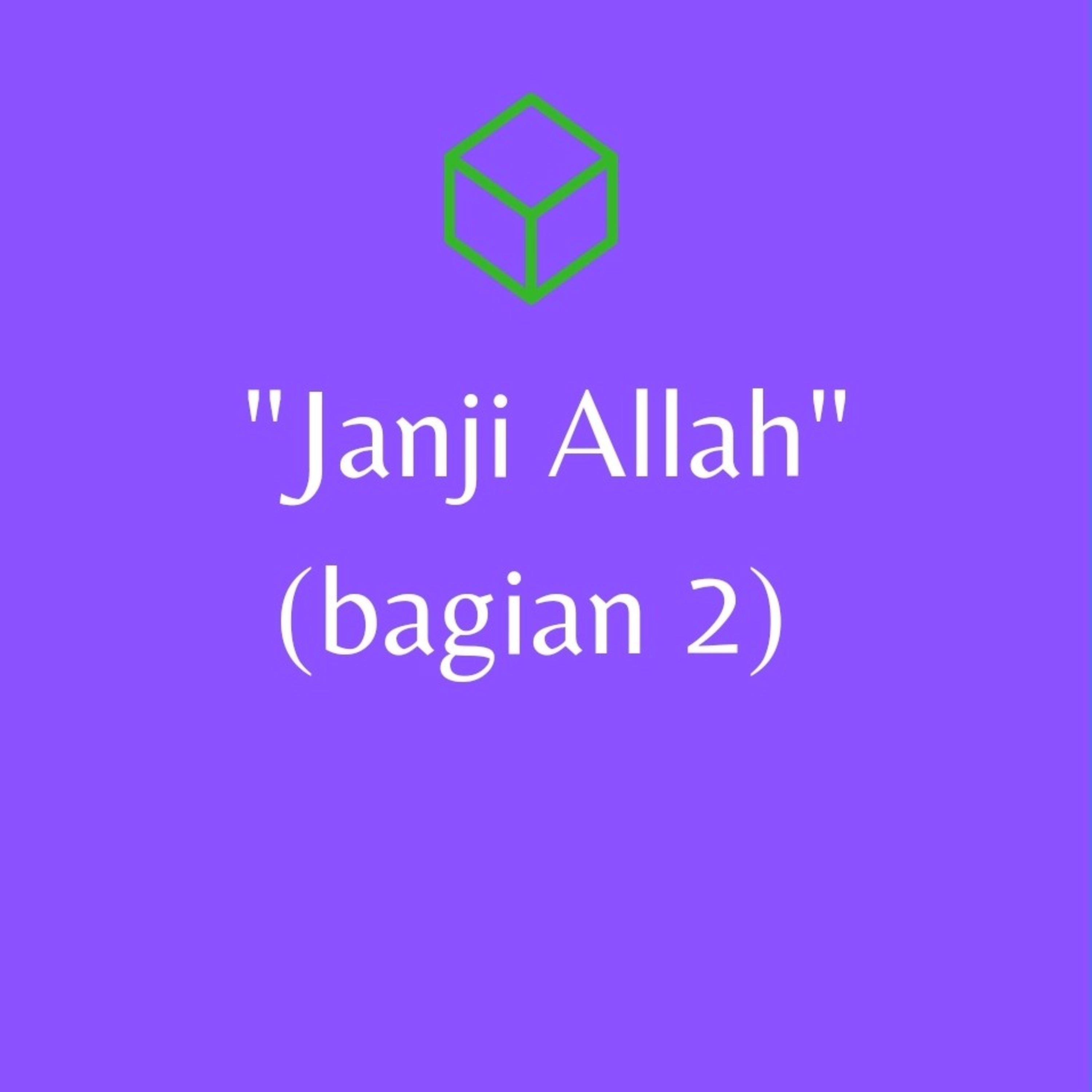 Renungan Tema "Janji Allah" (bagian 2) by Ps. Samuel 