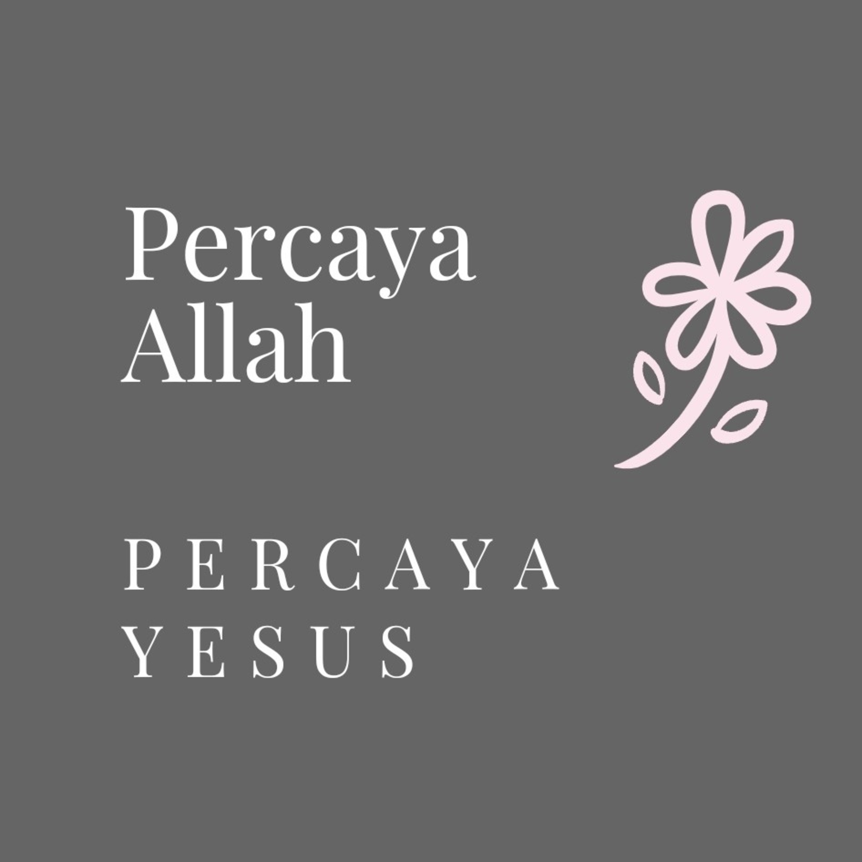 Audio Zoominar - Percaya Allah Percaya Yesus - {s Jeffry D - 22 Nov 2021 episode artwork