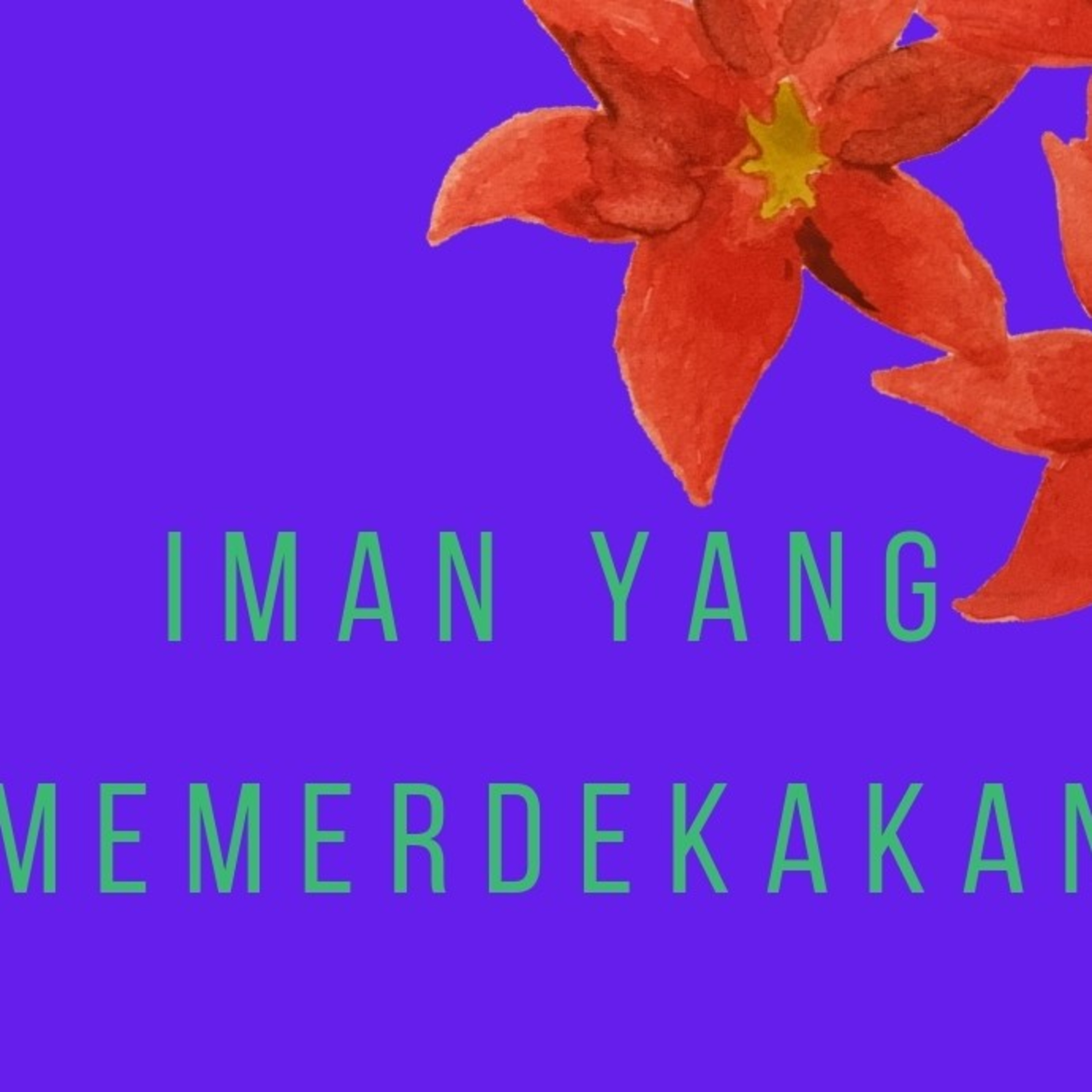 Renungan Iman yang memerdekakan by Ps. Dedi K episode artwork