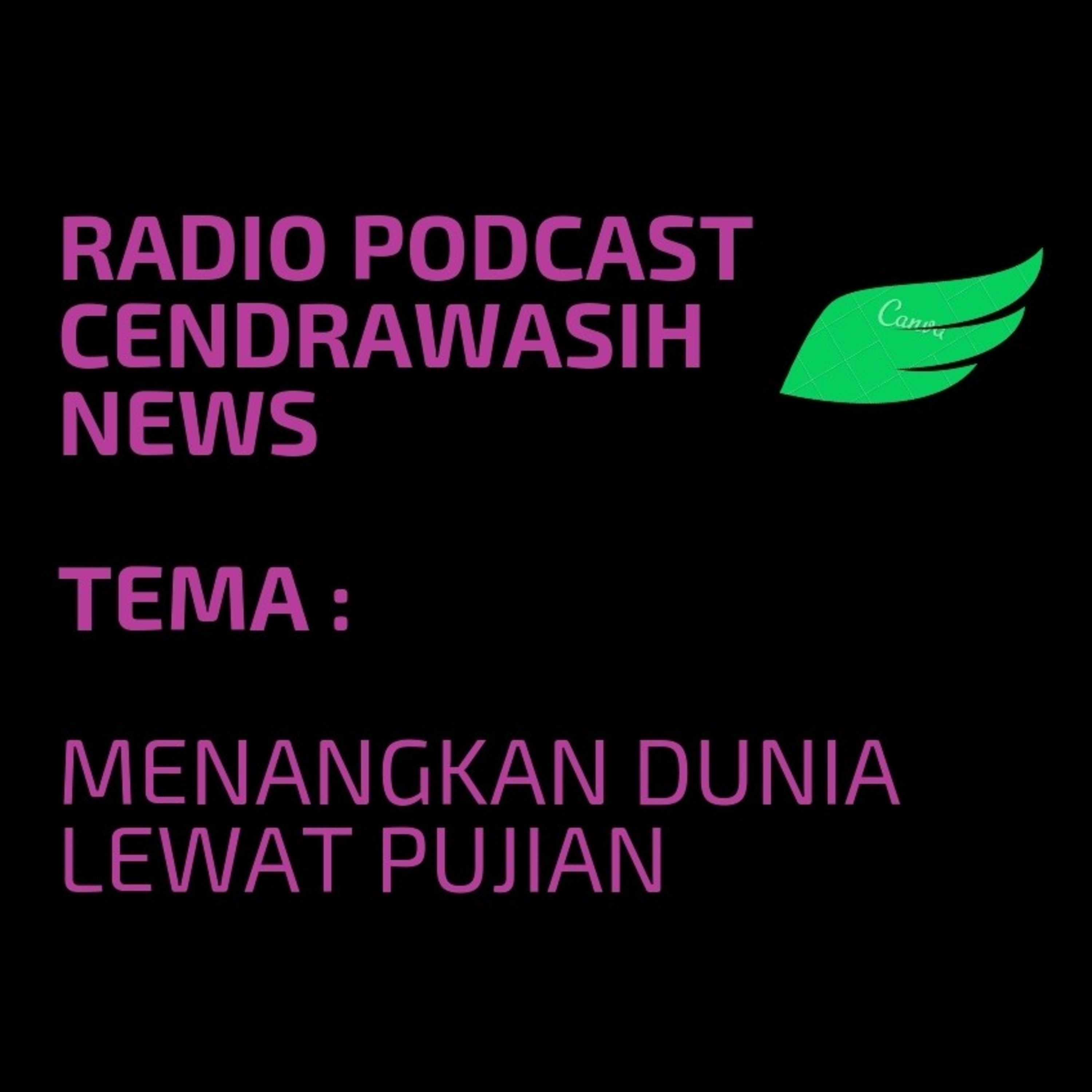 Renungan Menangkan dunia lewat Pujian by Ps. Jowel Z episode artwork