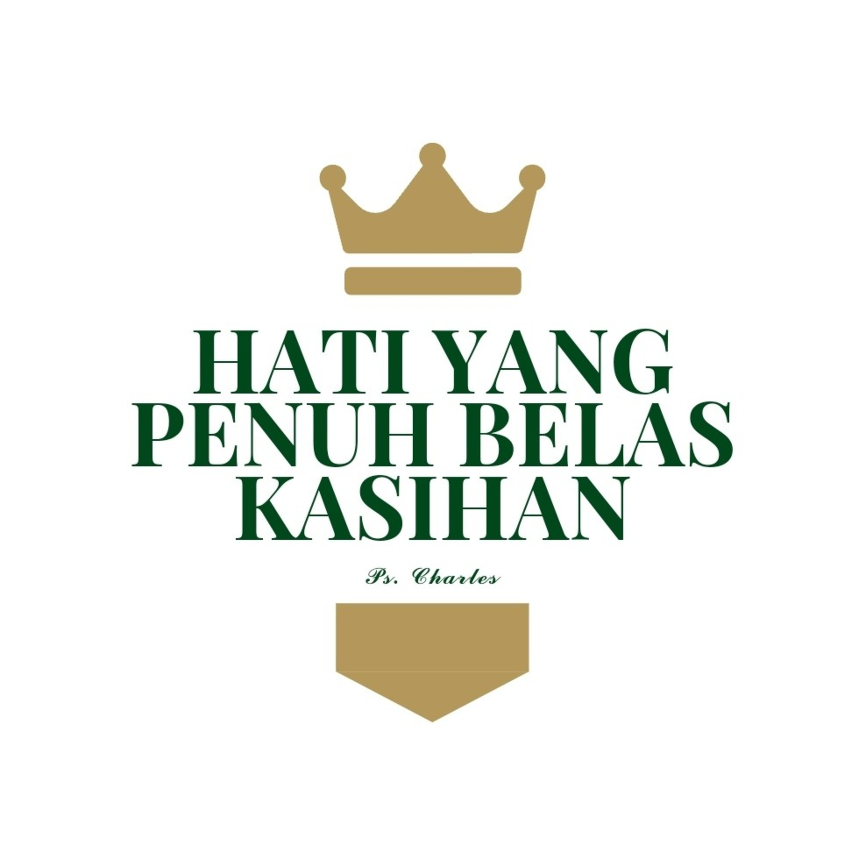 Renungan Hati Yang Penuh Belas Kasihan by Ps. Charles episode artwork