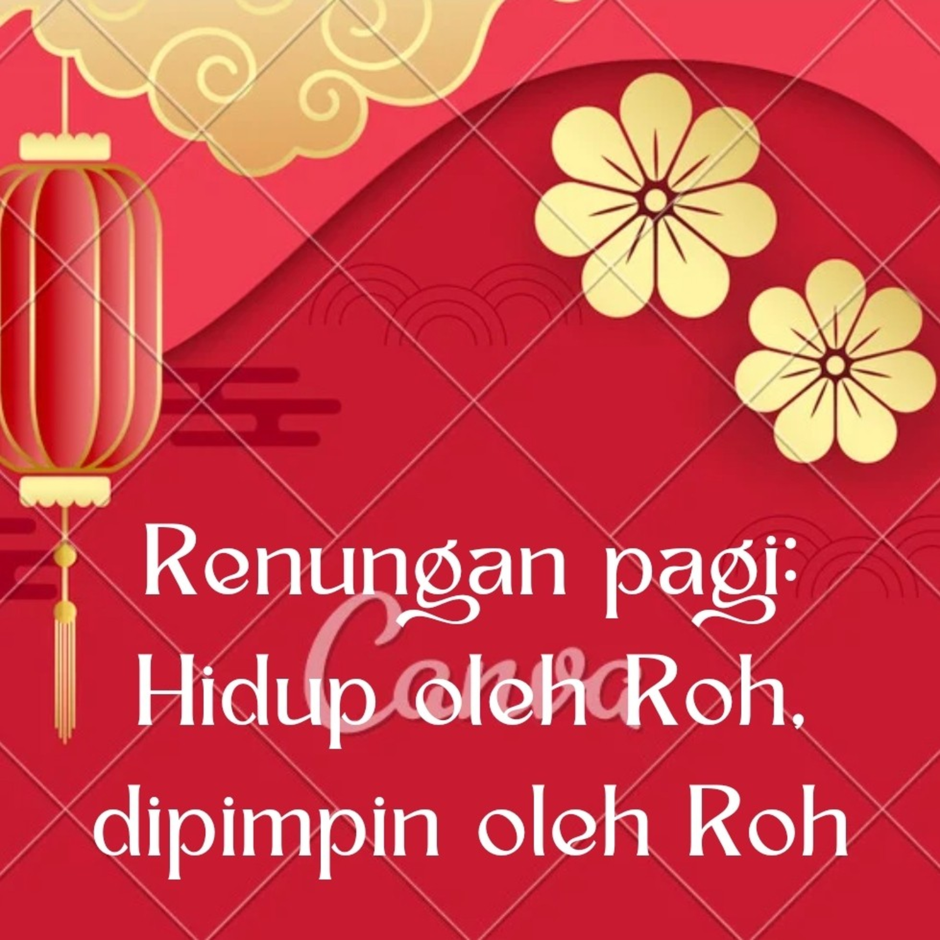 Renungan pagi: Hidup oleh Roh, dipimpin oleh Roh. By Ps. Aries SR episode artwork