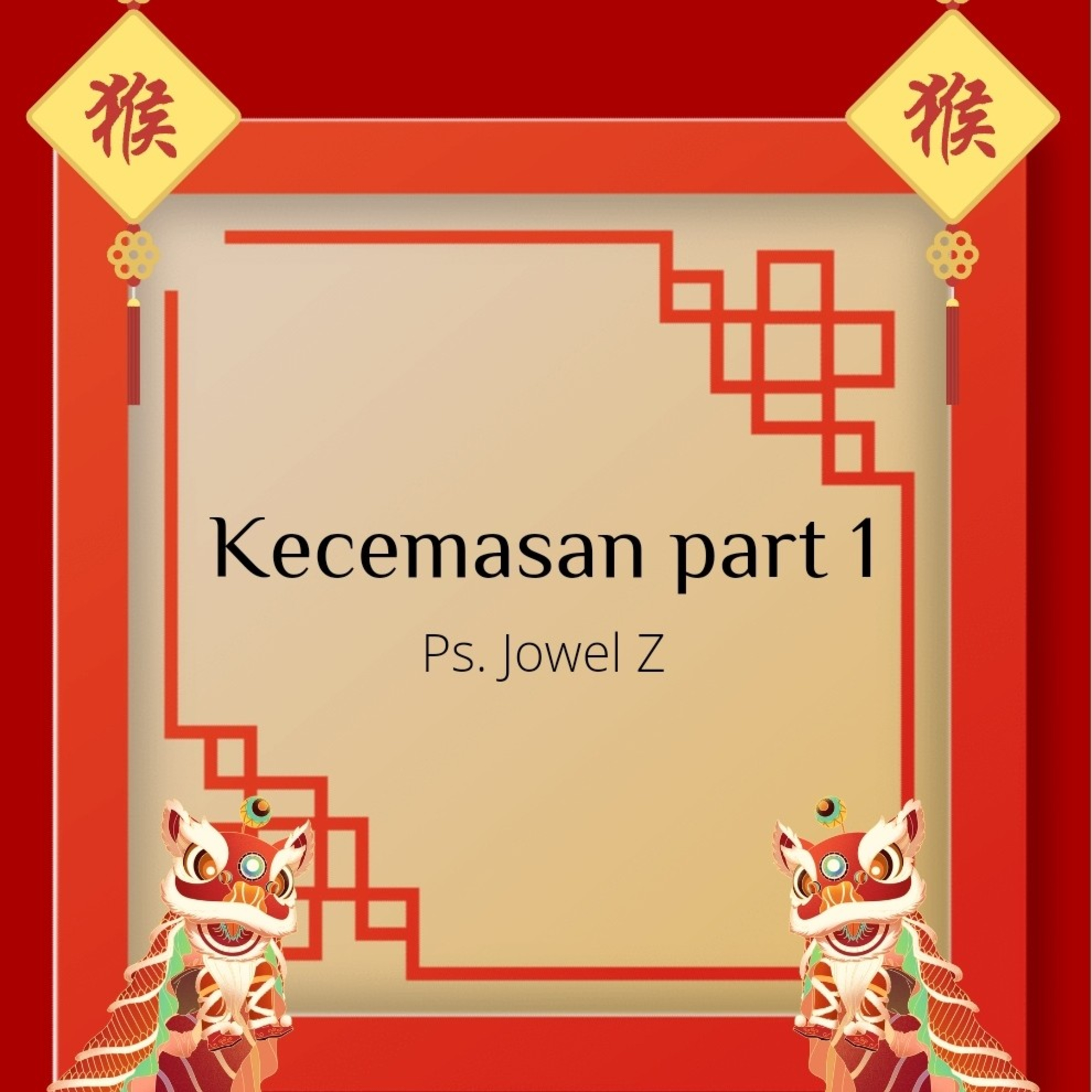 Renungan Kecemasan part 1 by Ps. Jowel Z episode artwork