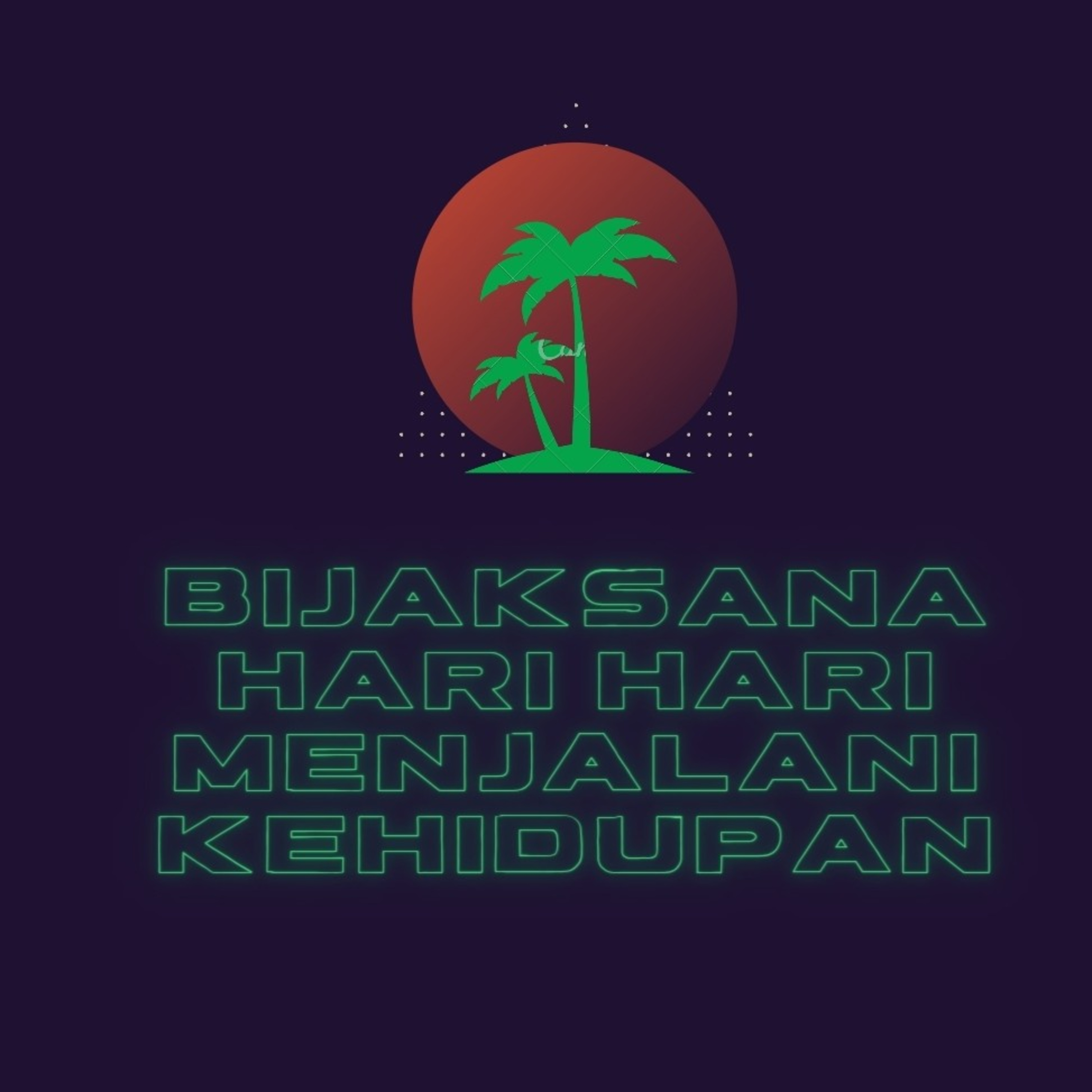 Renungan Bijaksana hari hari menjalani kehidupan By Ps. Supandi episode artwork