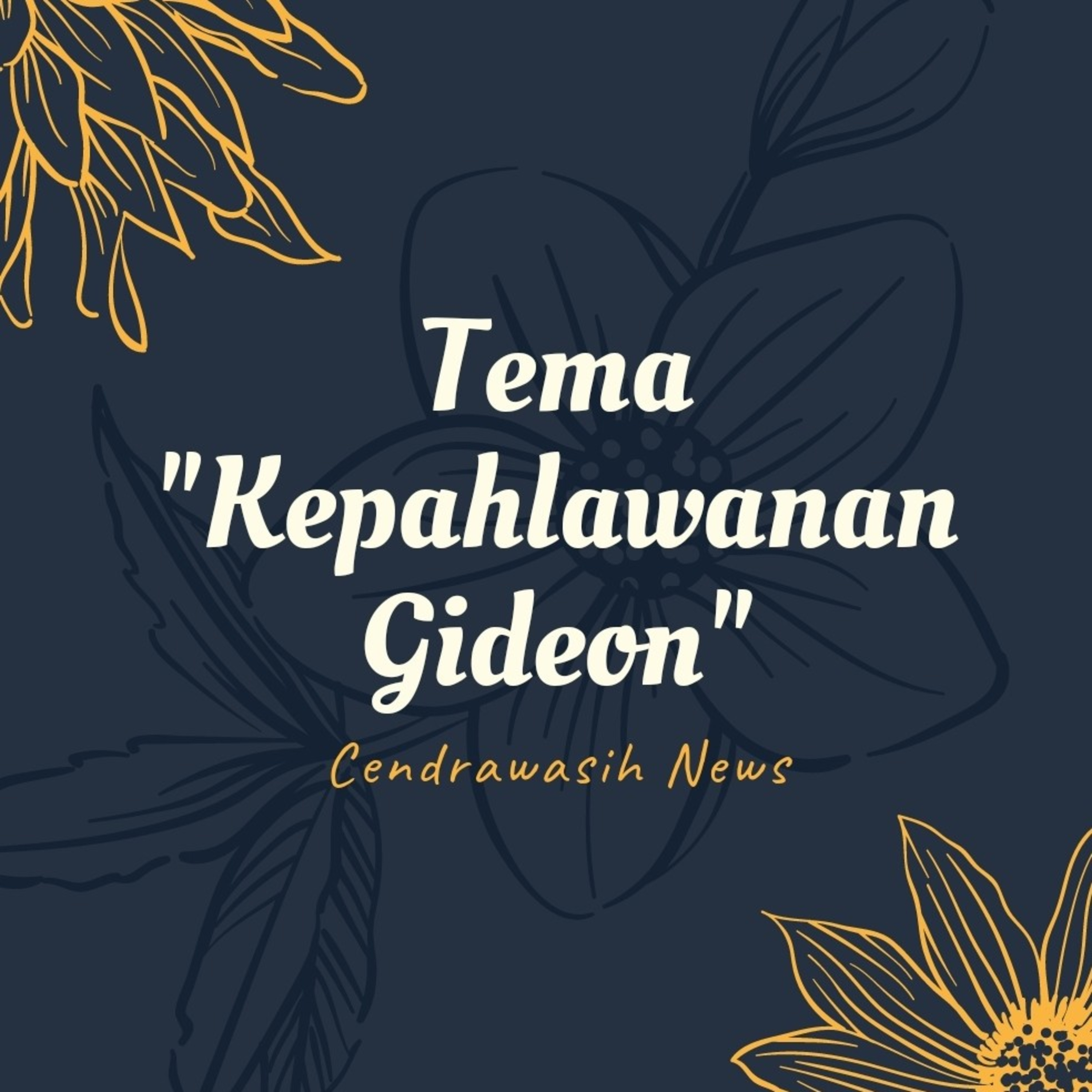 Tema "Kepahlawanan Gideon" By Ps. Samuel  episode artwork