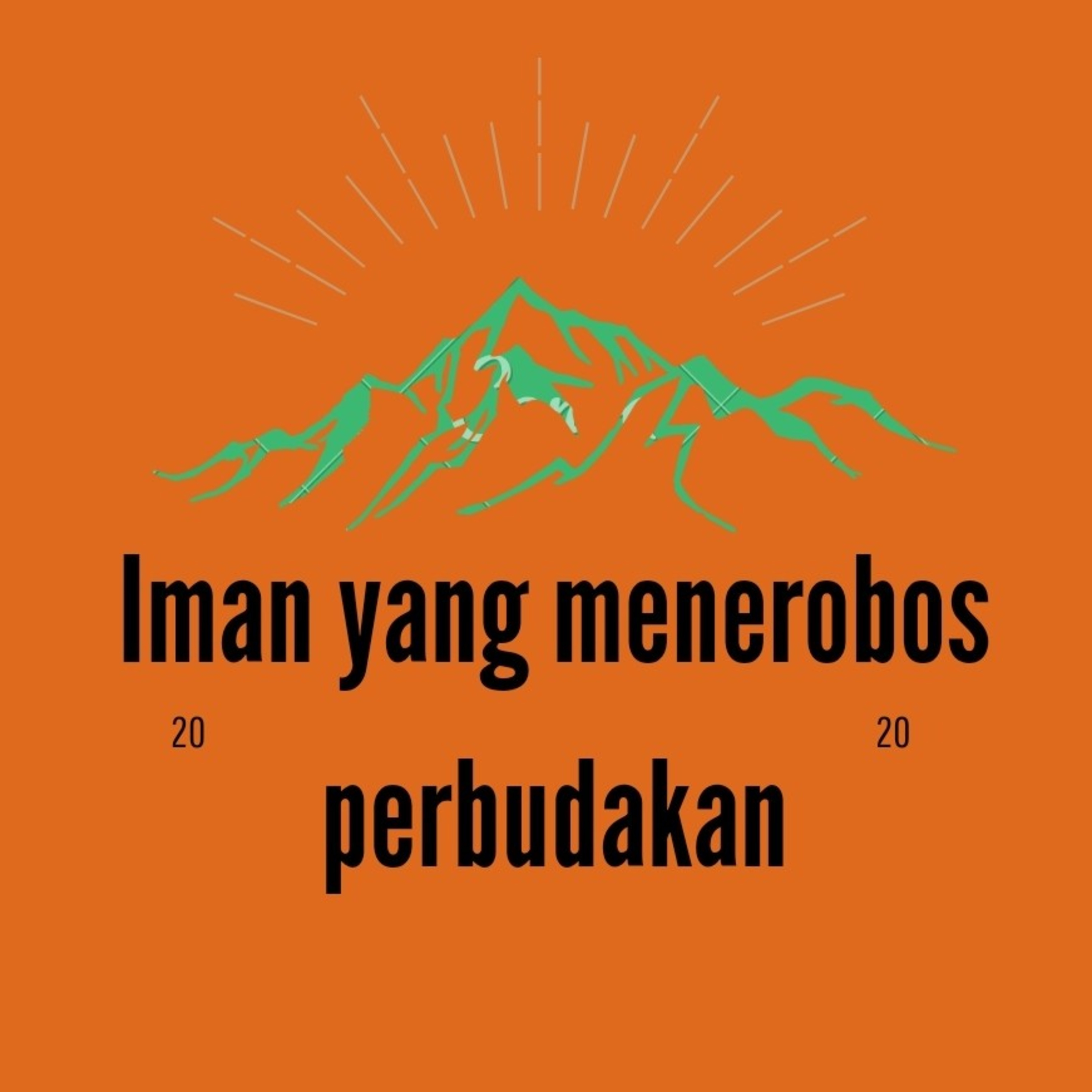 Renungan iman yang menerobos perbudakan by Ps. Jhoni S