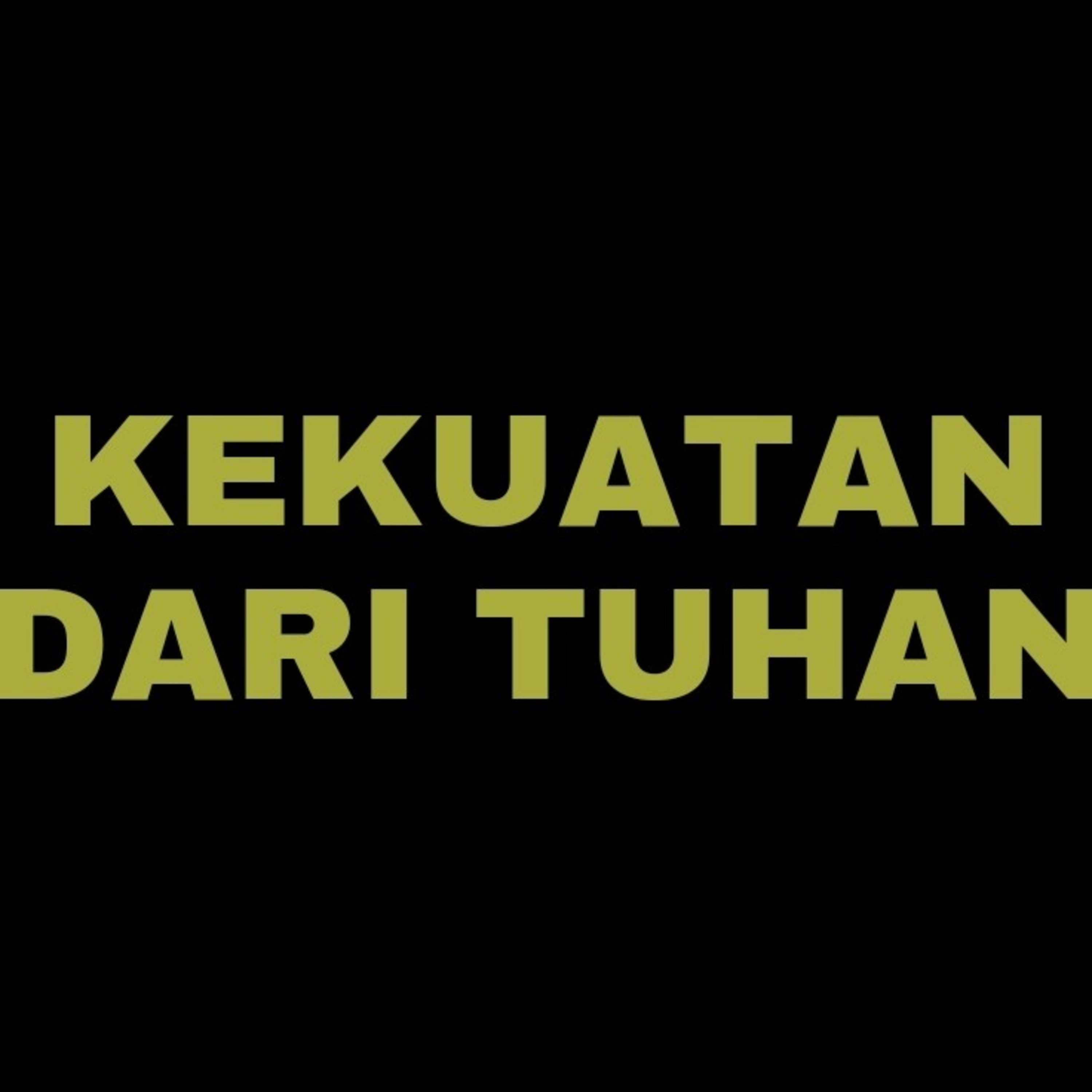 Renungan Kekuatan dari Tuhan by Ps. Jusak R episode artwork