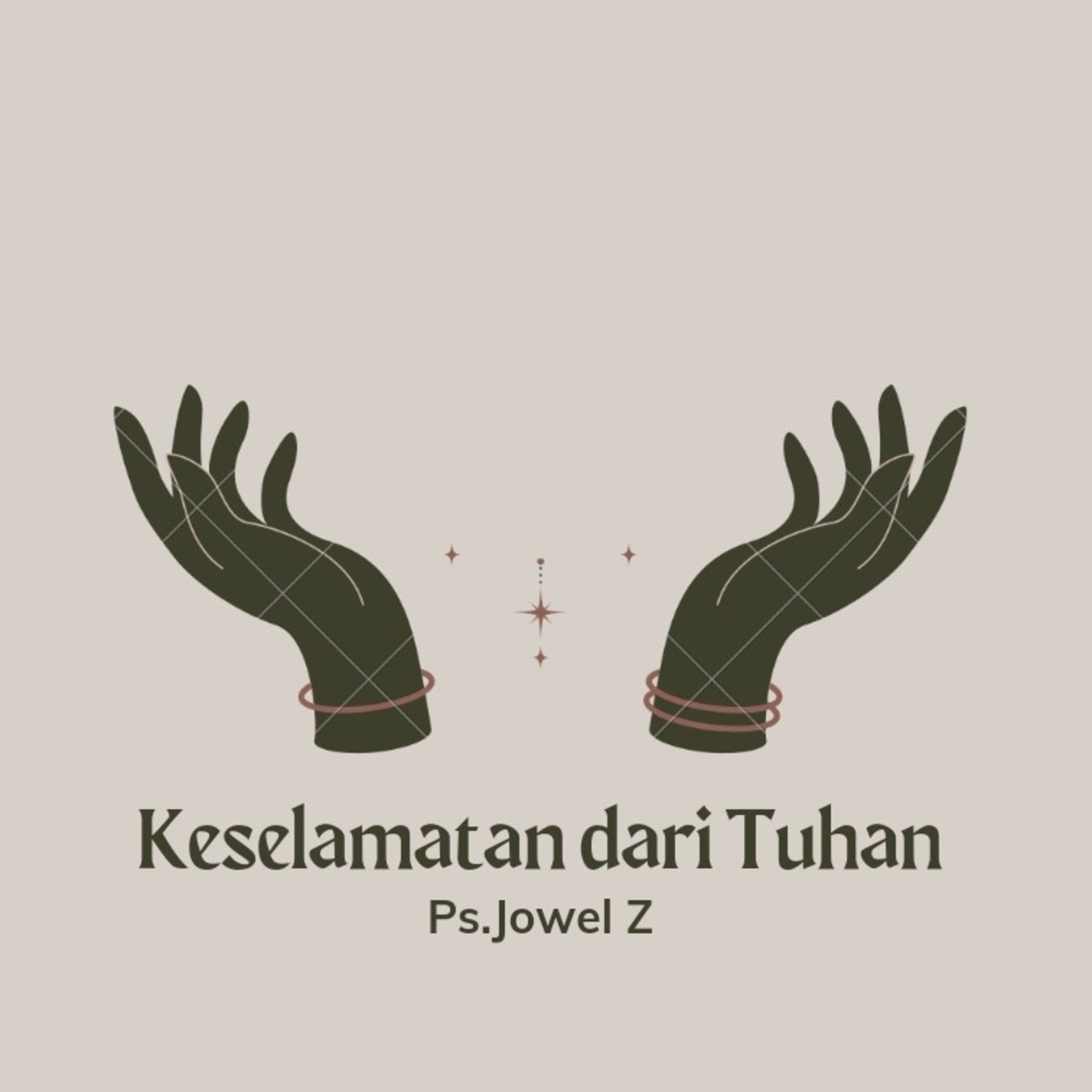 Renungan Keselamatan dari Tuhan by Ps.Jowel Z episode artwork