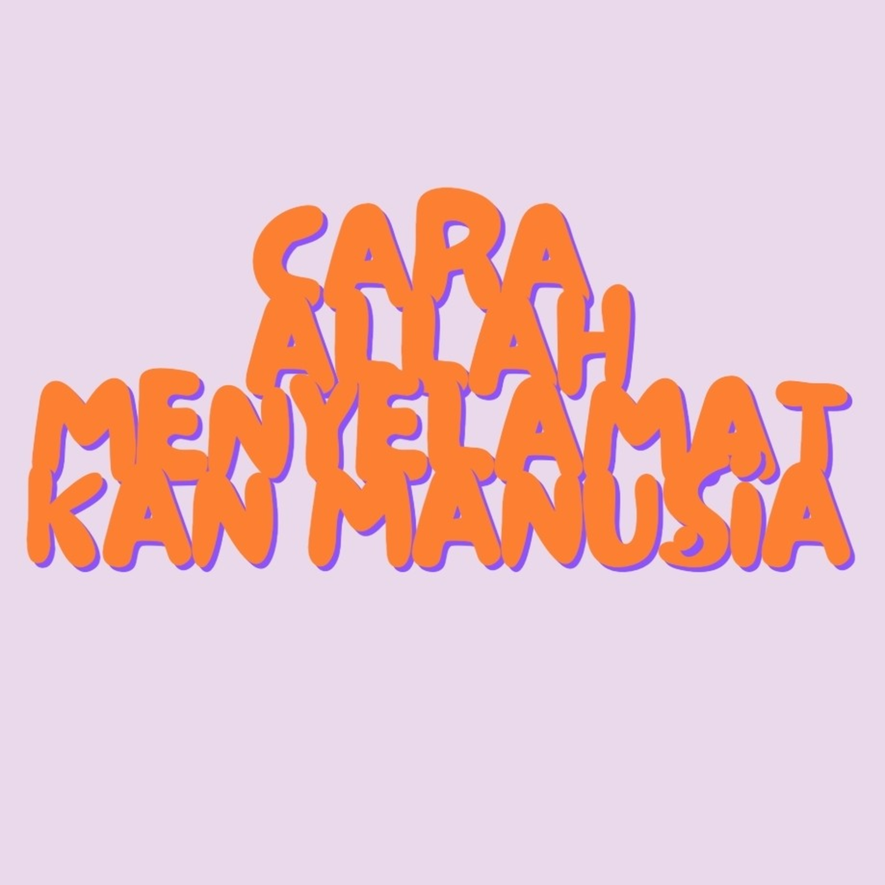 Tema "Cara Allah Menyelamatkan Manusia" By Ps.Samuel episode artwork