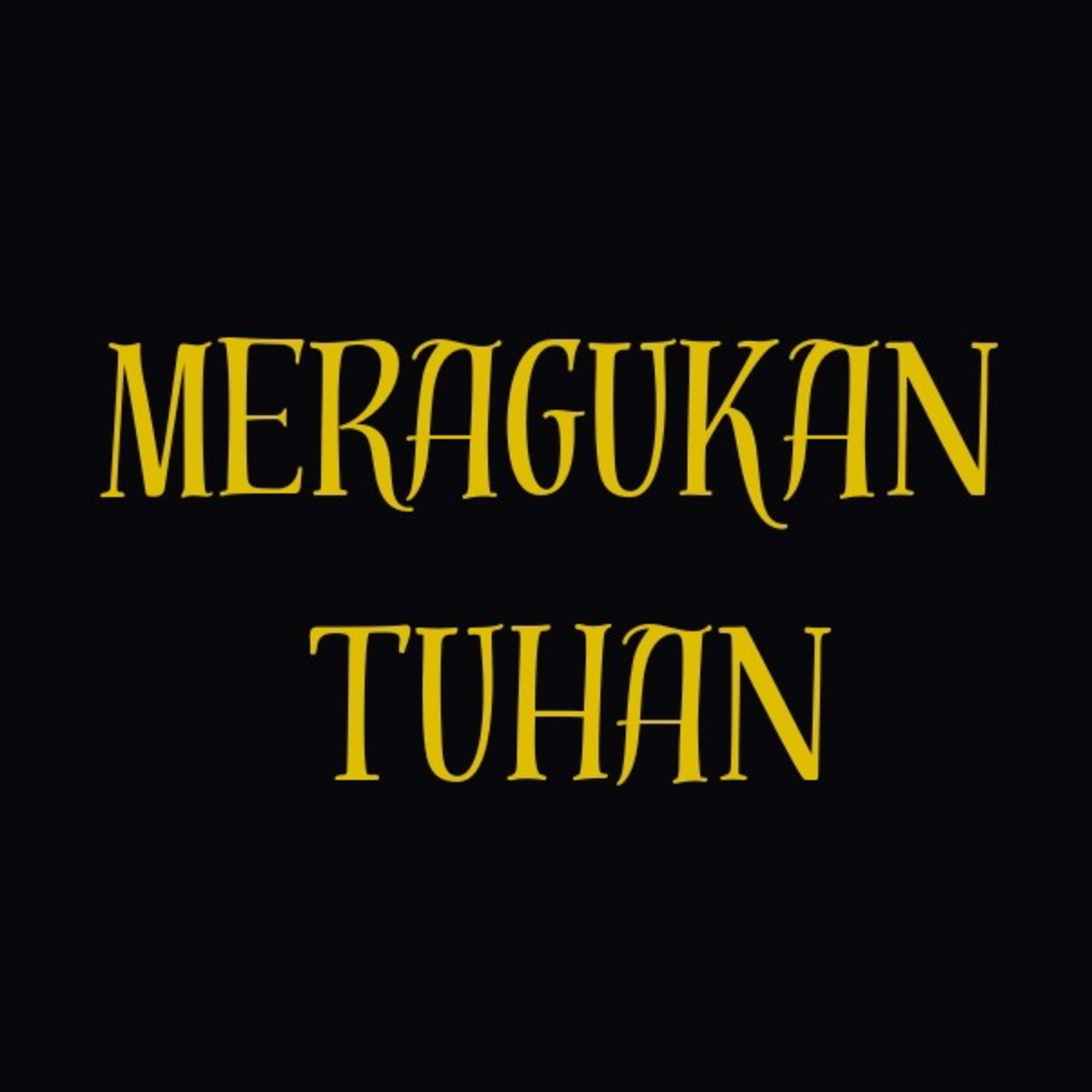 Renungan Meragukan Tuhan by PS.Ciez Z episode artwork