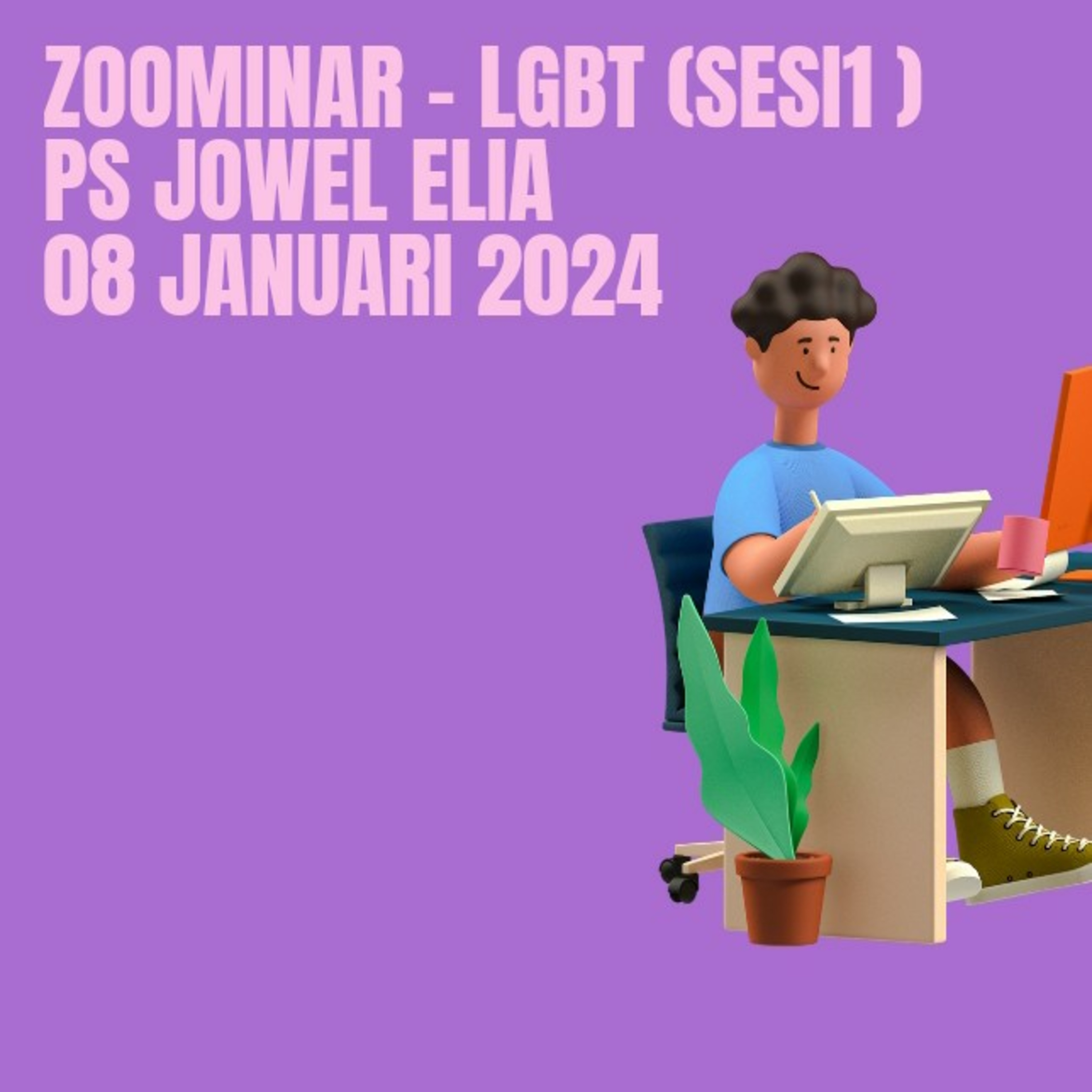 Zoominar - LGBT (Sesi1 ) - Ps Jowel Elia - 08 Januari 2024 episode artwork