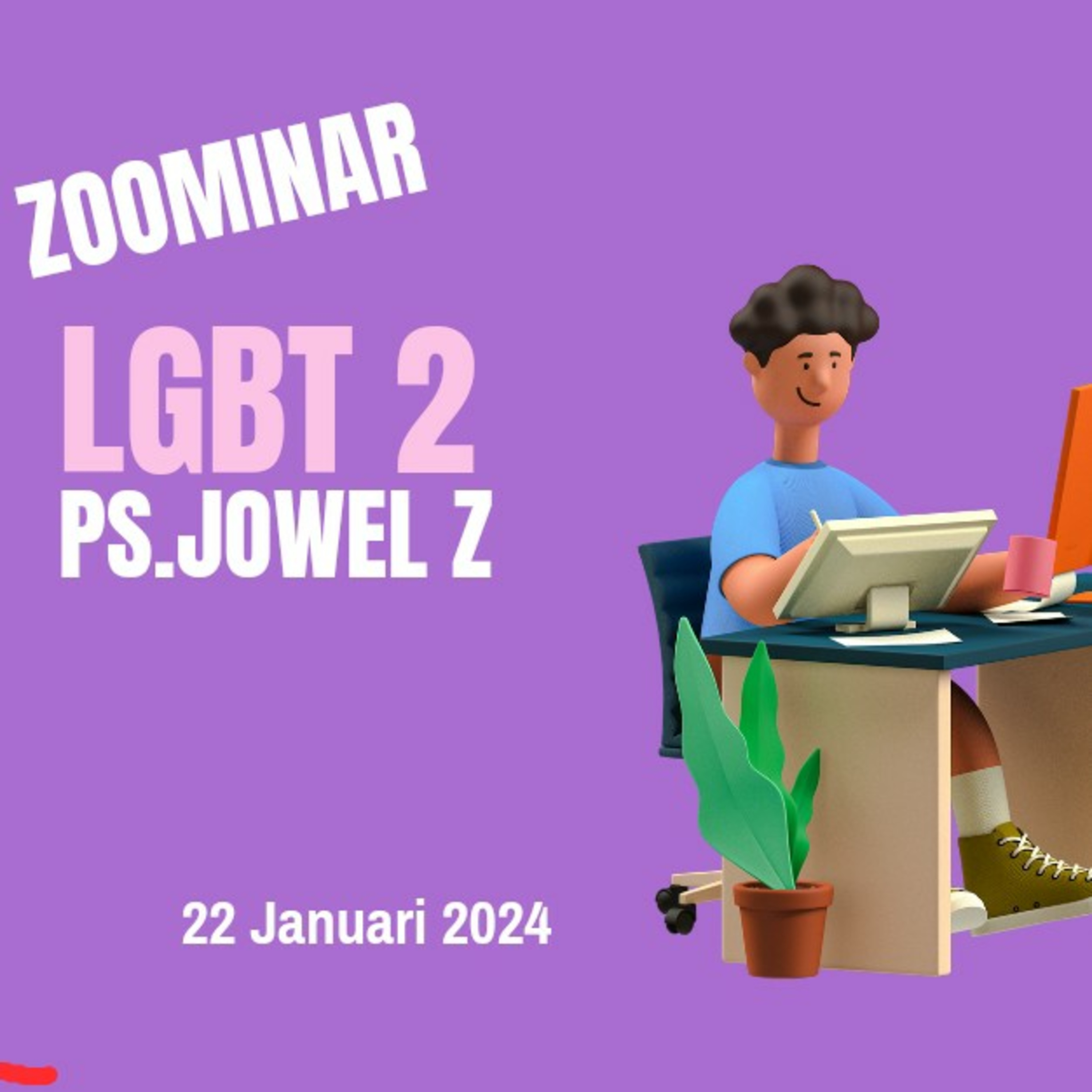 Zoominar - LGBT (Sesi 2 ) - Ps Jowel Elia - 22 Januari 2024 episode artwork