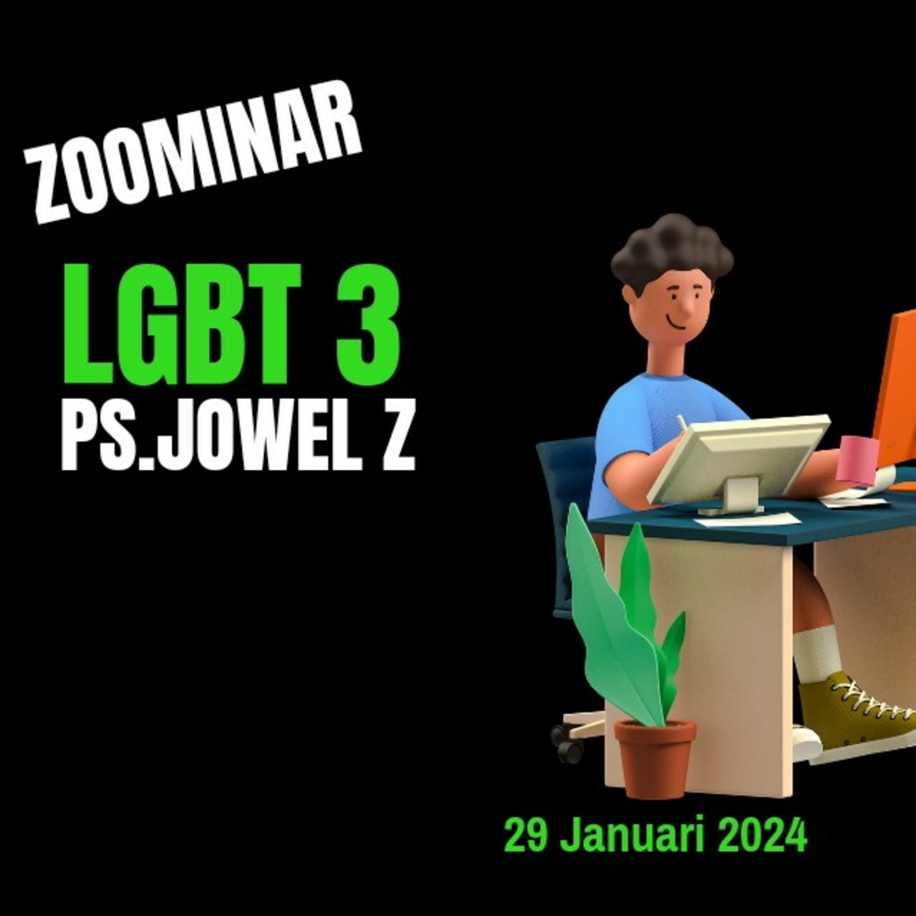 Zoominar - LGBT (Sesi 3 ) - Ps Jowel Elia - 29 Januari 2024 episode artwork
