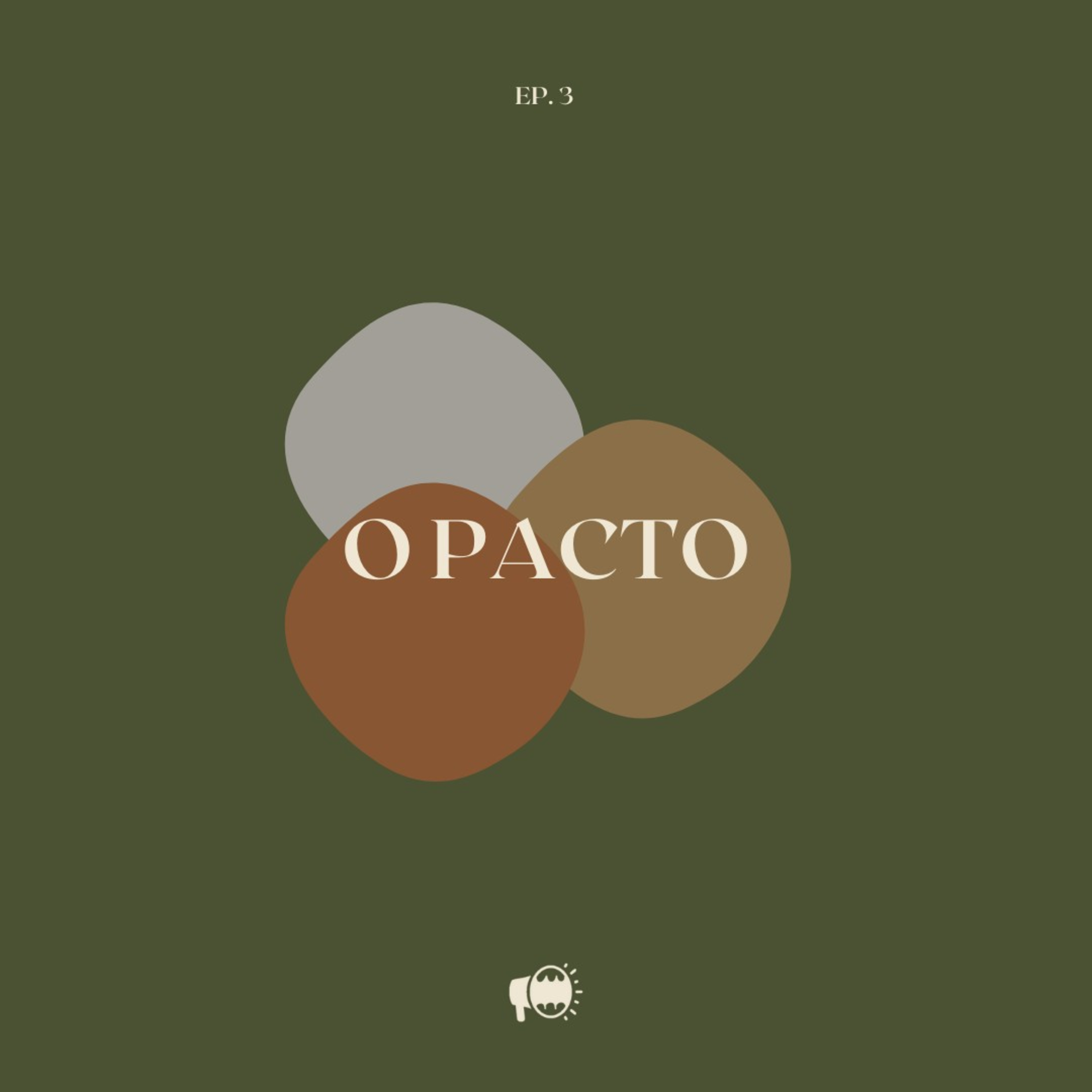 Episódio 3: O Pacto