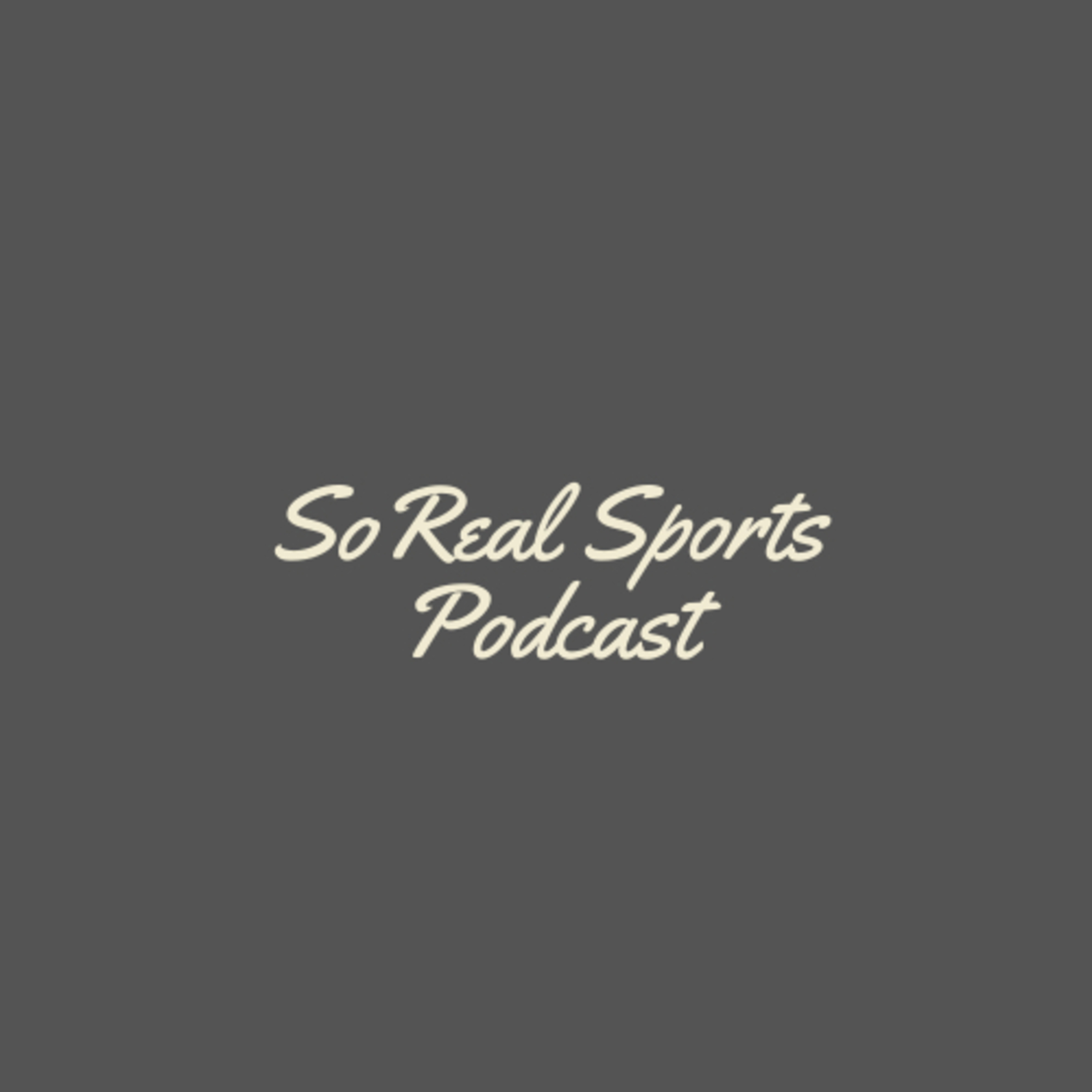 SoReal Sports Podcast