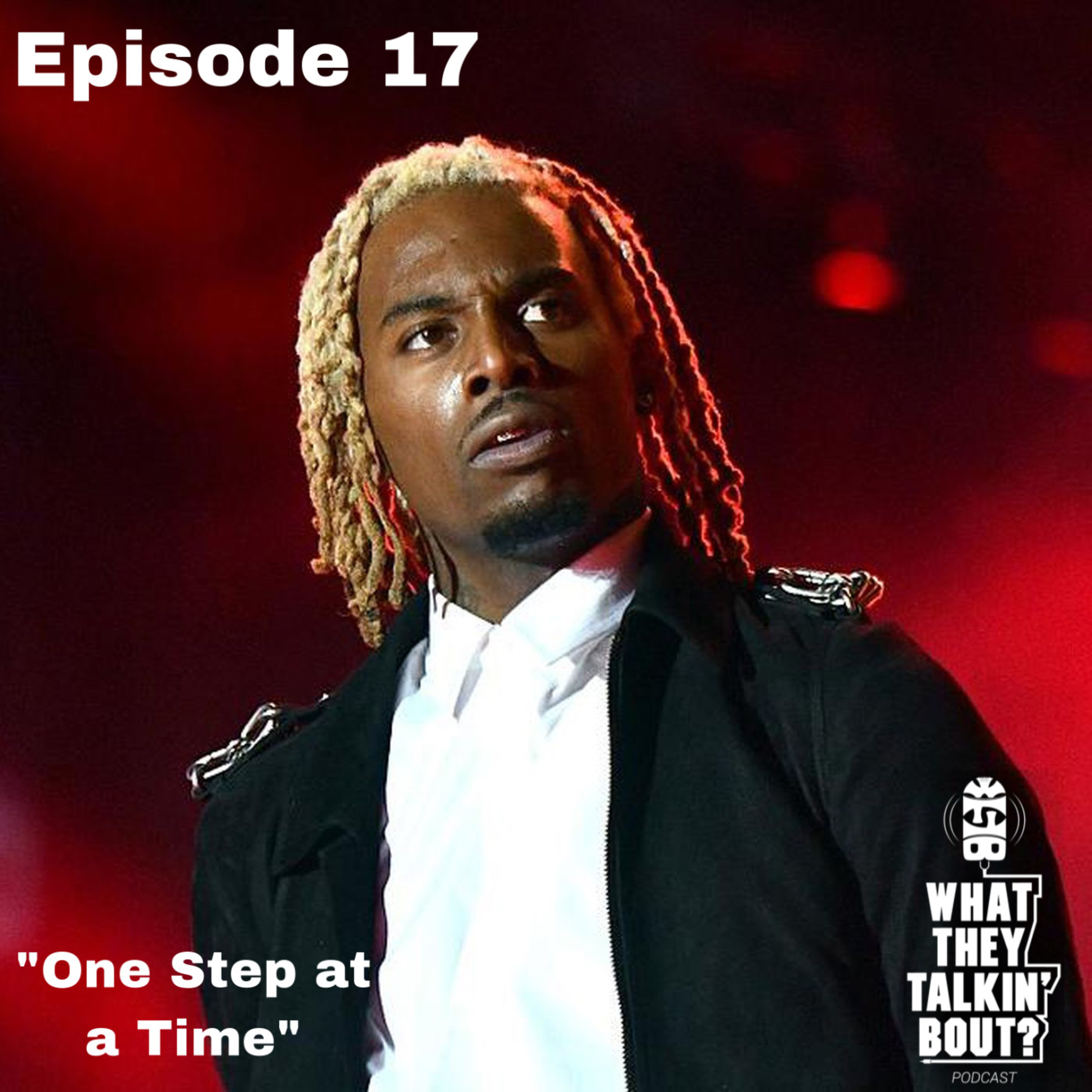 WHAT THEY TALKIN\' BOUT PODCAST