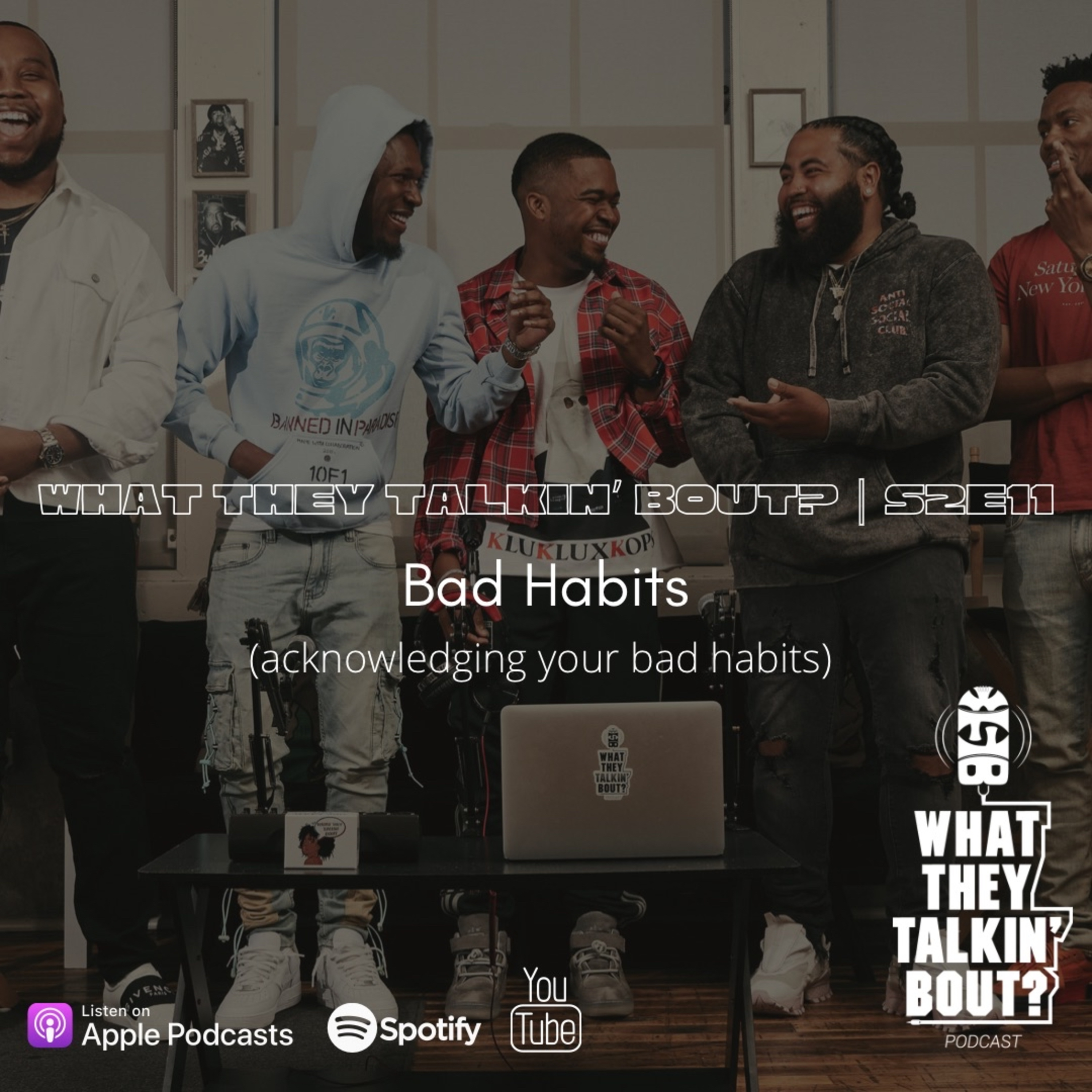 WHAT THEY TALKIN\' BOUT PODCAST