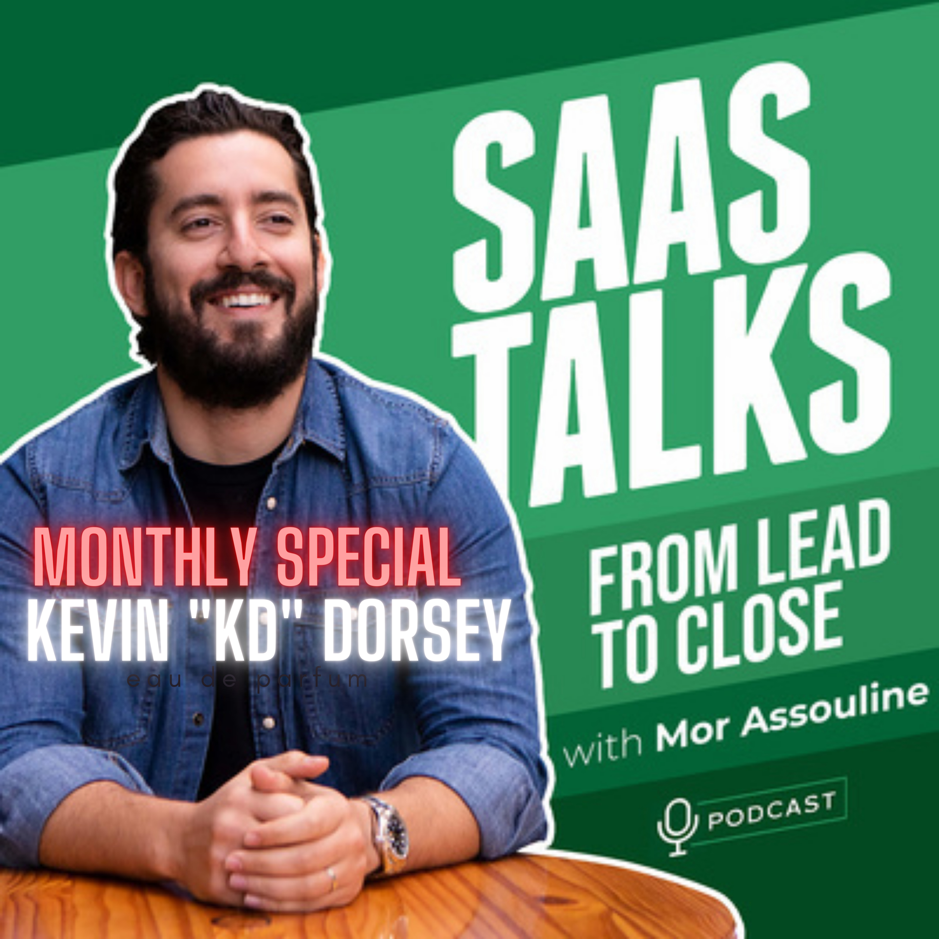 SaaS Talks: From Lead To Close