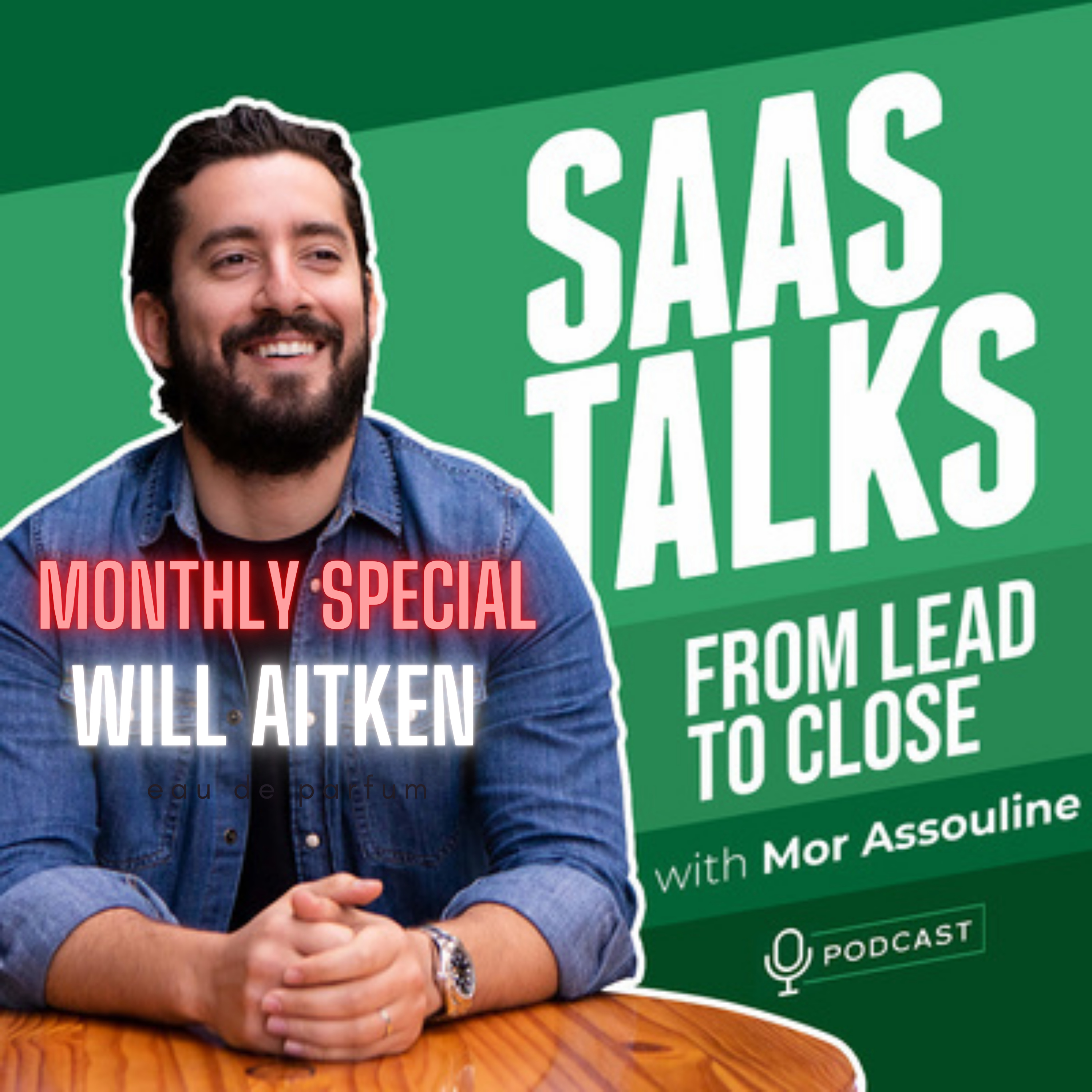 SaaS Talks: From Lead To Close