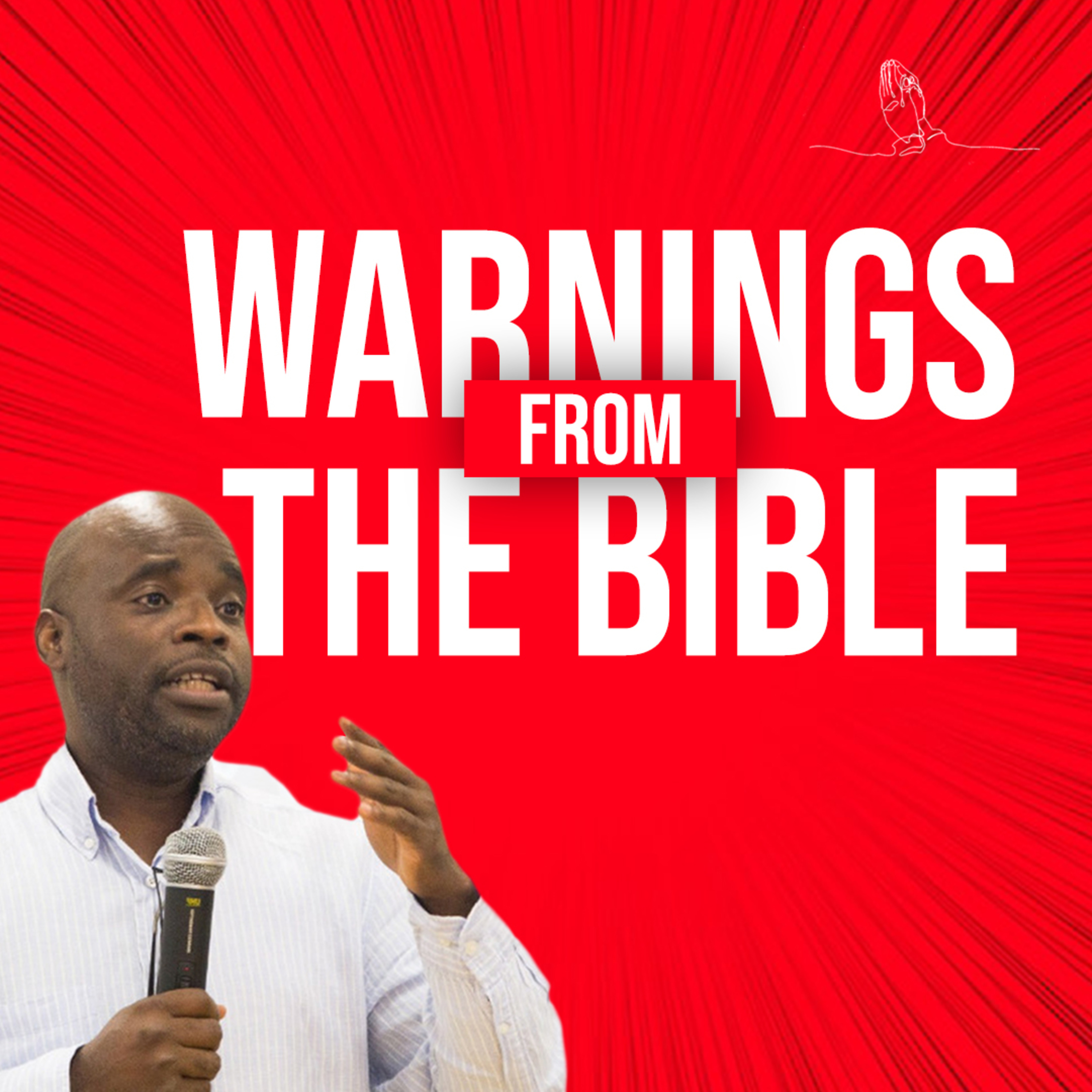 WARNINGS FROM THE BIBLE episode artwork