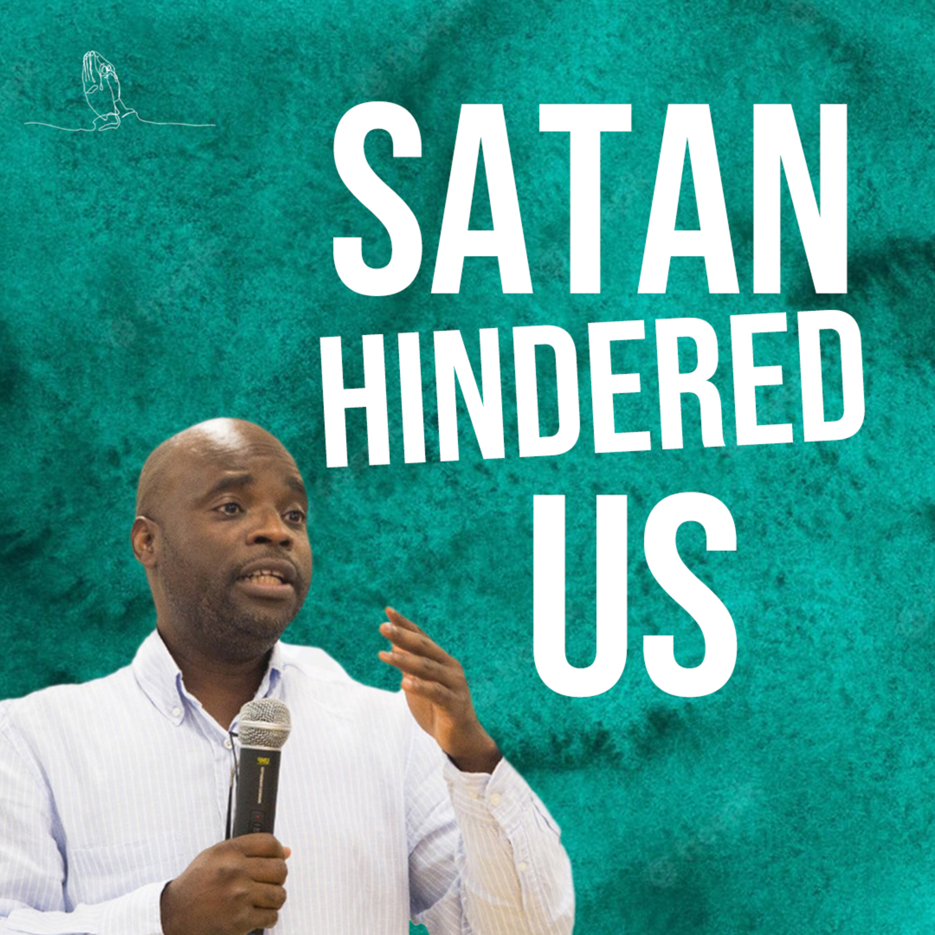 SATAN HINDERED US episode artwork