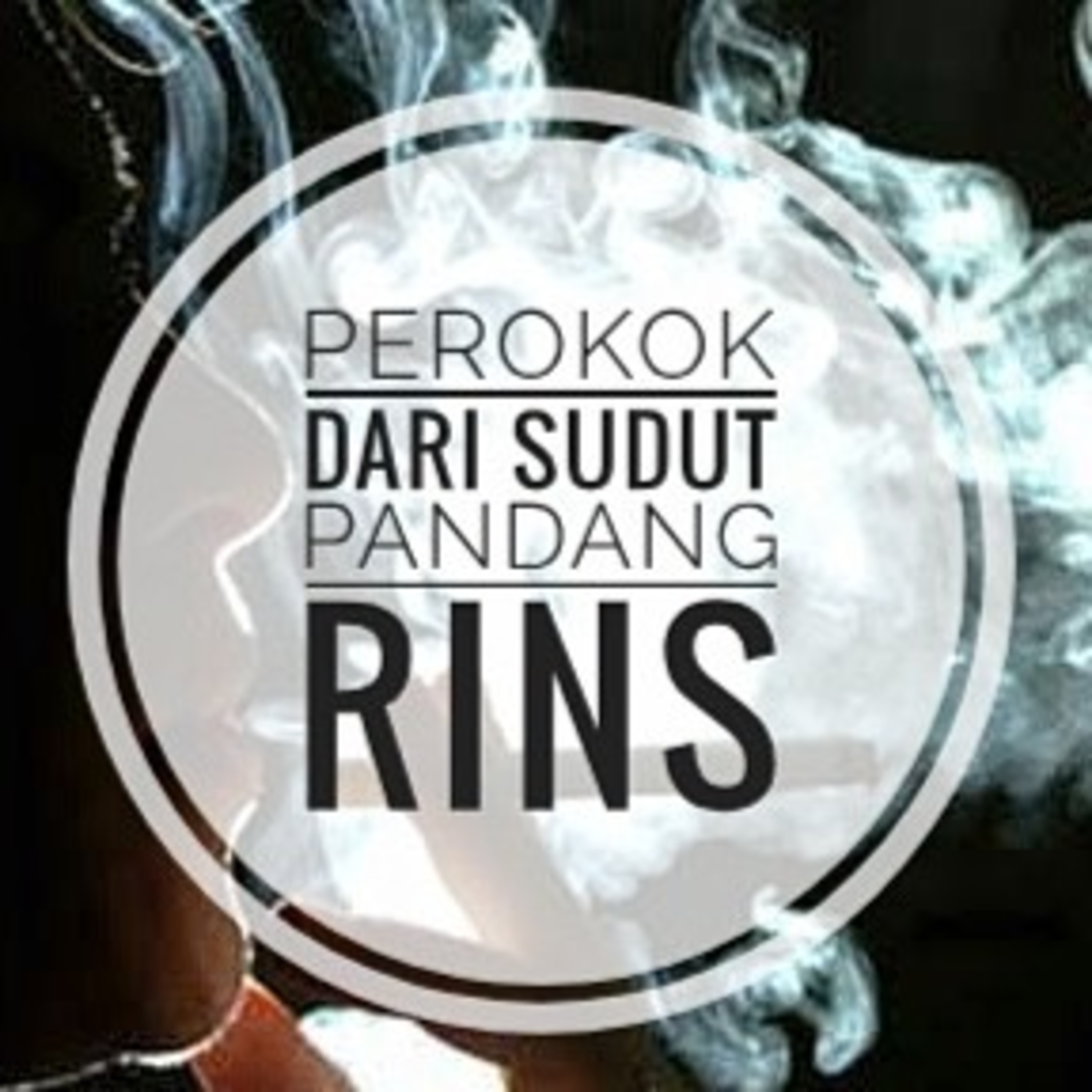 Ep 2 perokok dari sudut pandang Rins