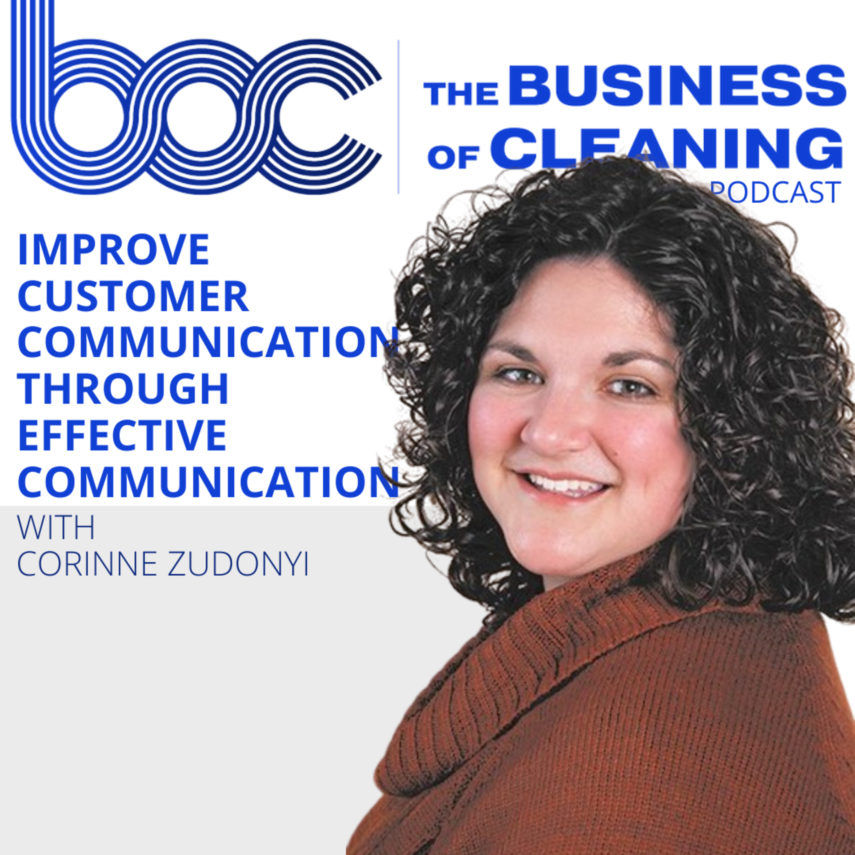 Improve Customer Retention Through Effective Communication with Corinne Zudonyi episode artwork
