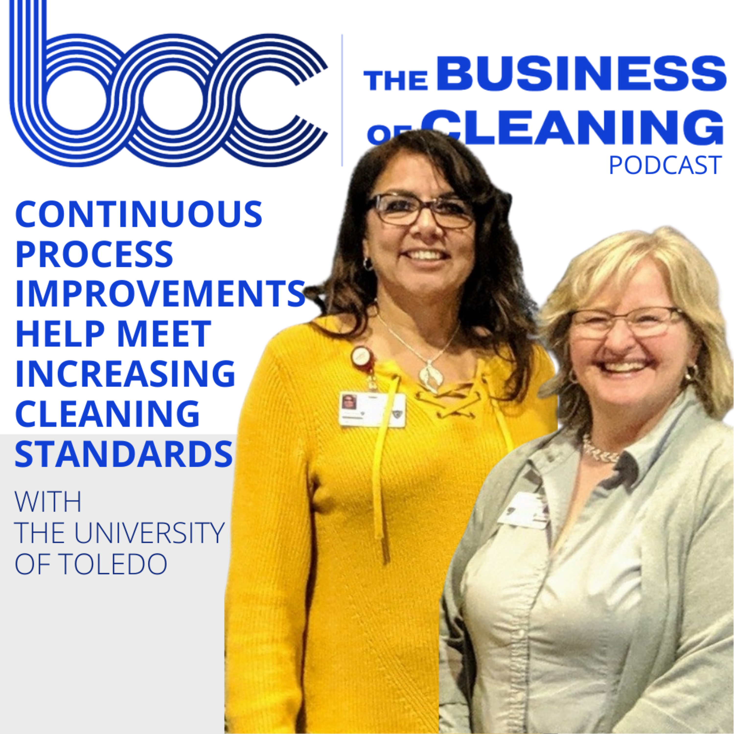 Continuous Process Improvements Help Meet Increasing Cleaning Standards at the University of Toledo episode artwork