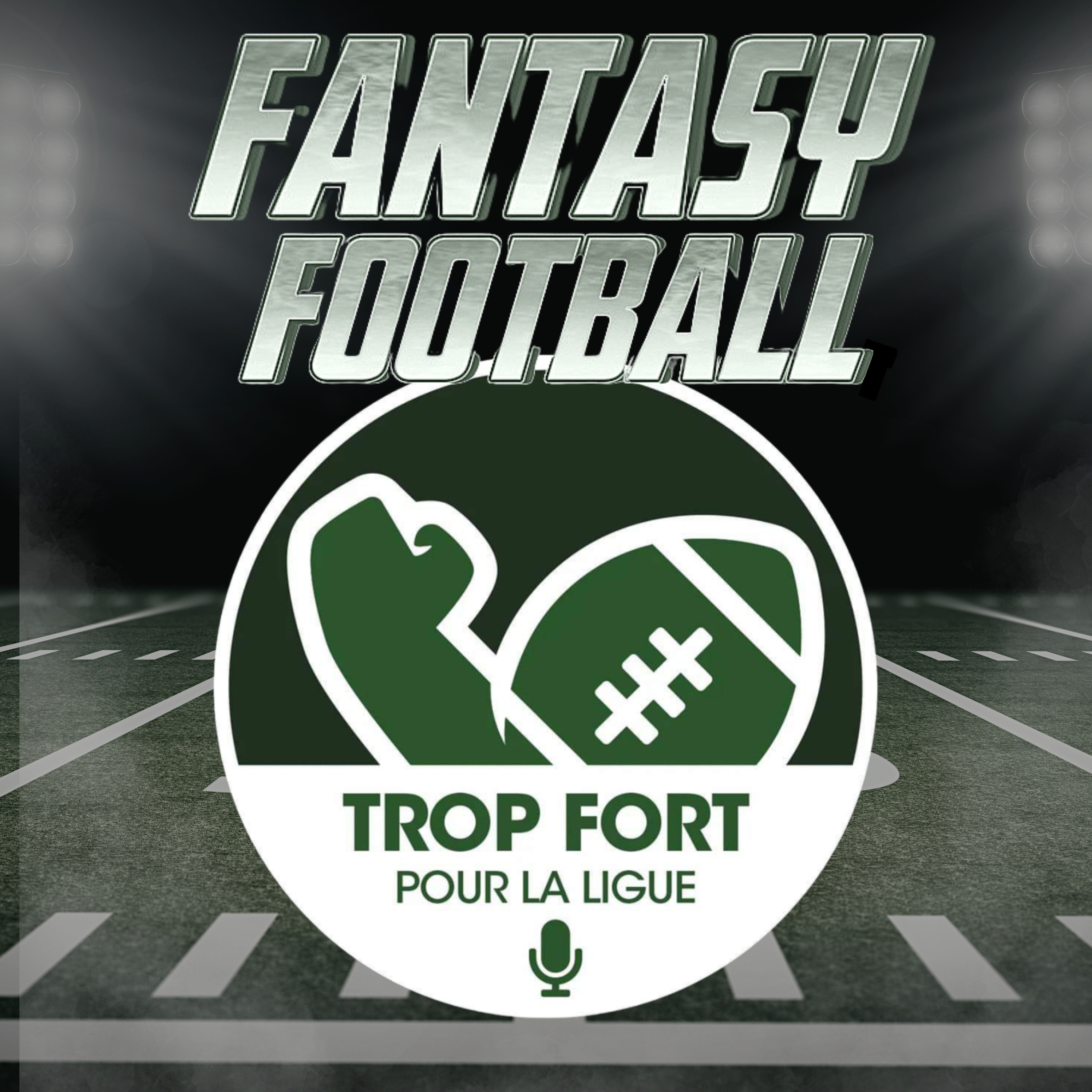 1.01 Fantasy - Épisode Pilote (Podcast de Football/FantasyFootball)