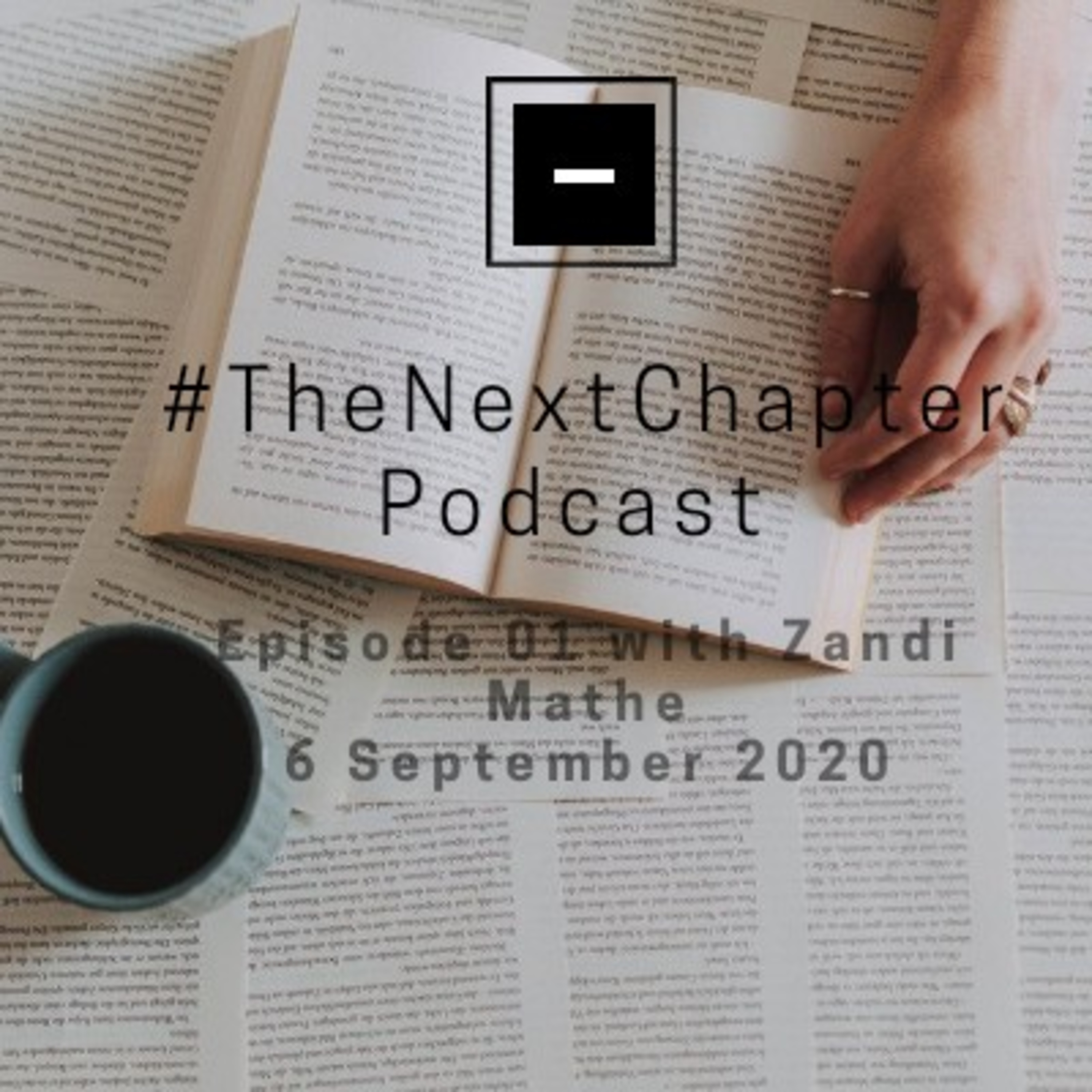 #TheNextChapter Podcast With Palesa Segomotso Motsumi