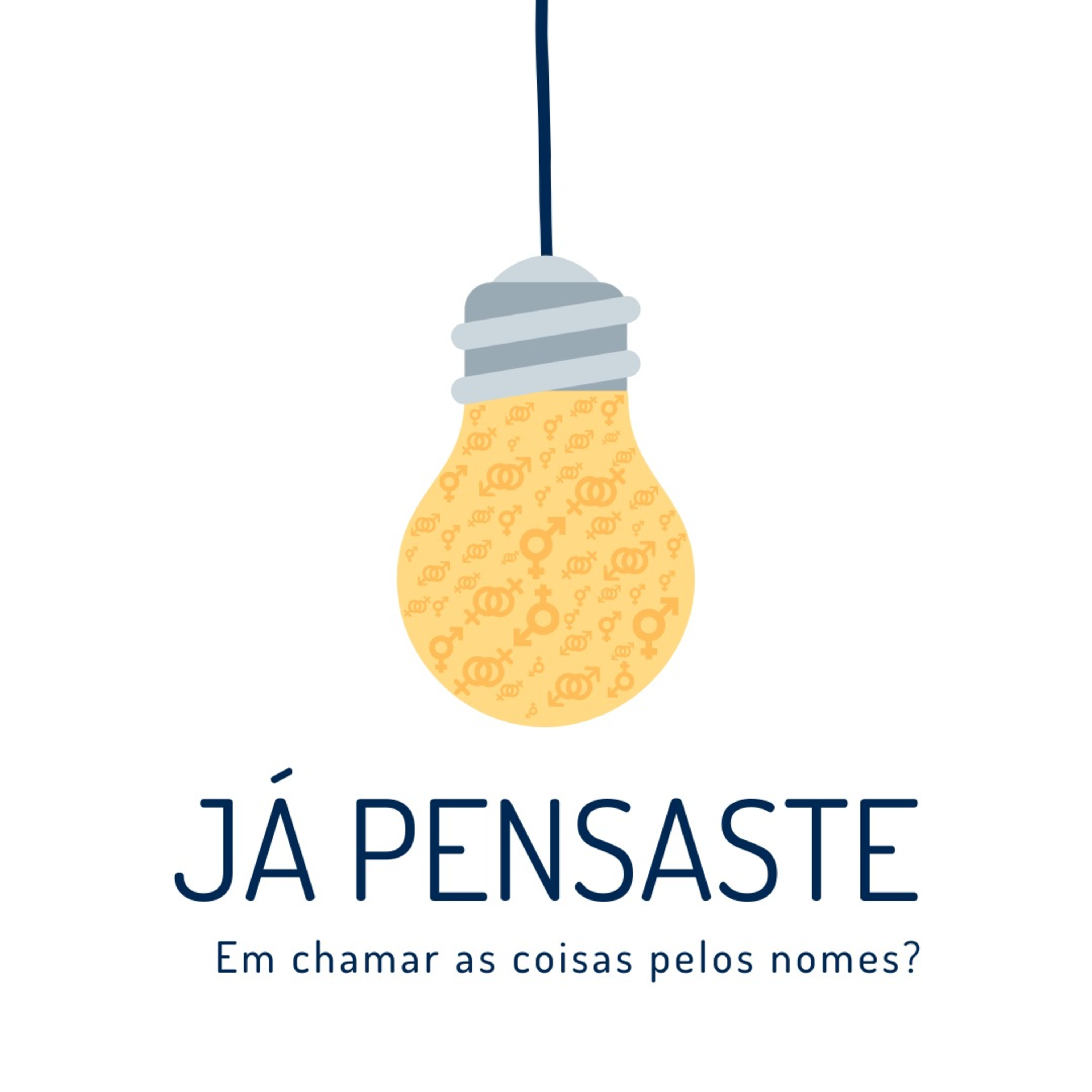 Já Pensaste?