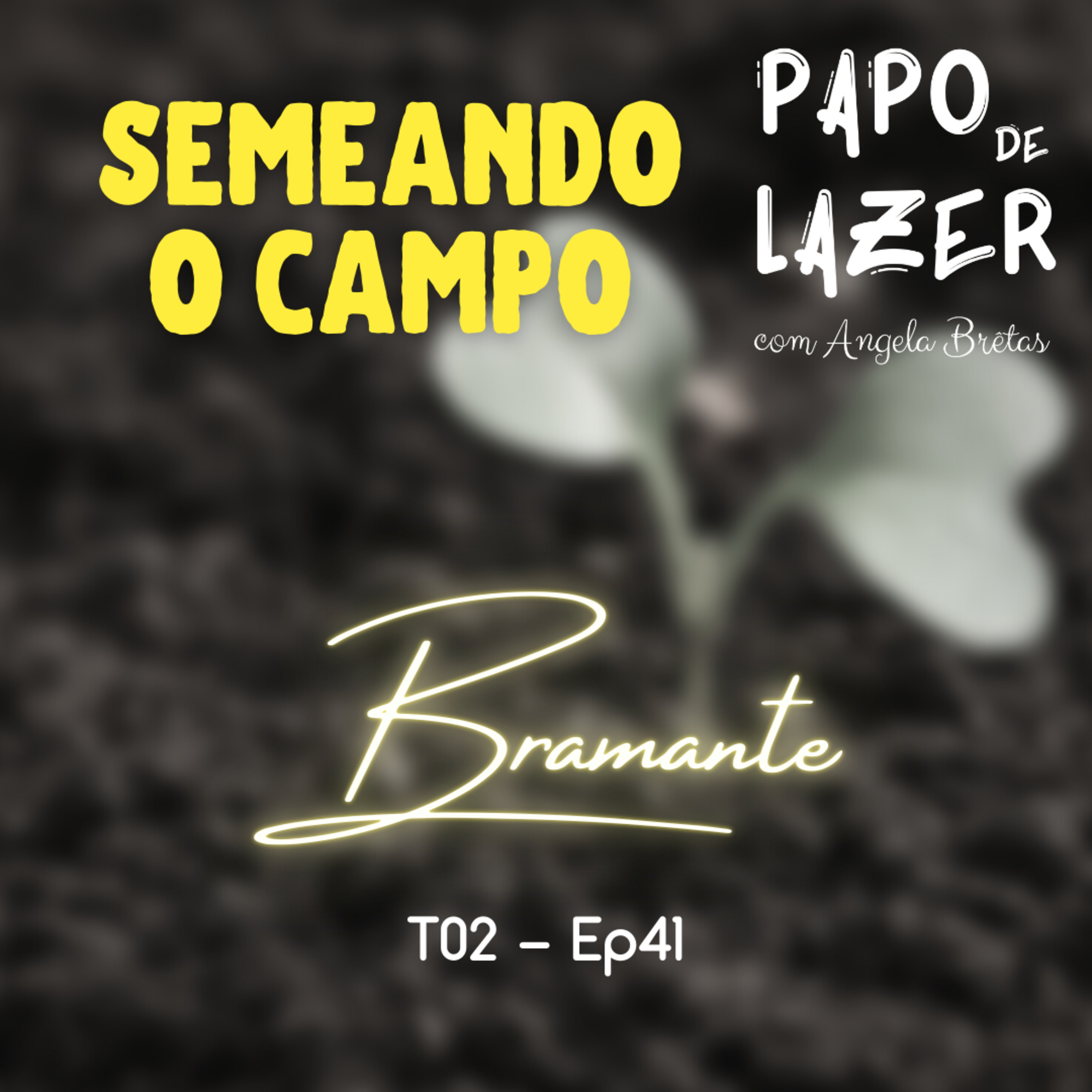 Papo de Lazer com Angela Brêtas