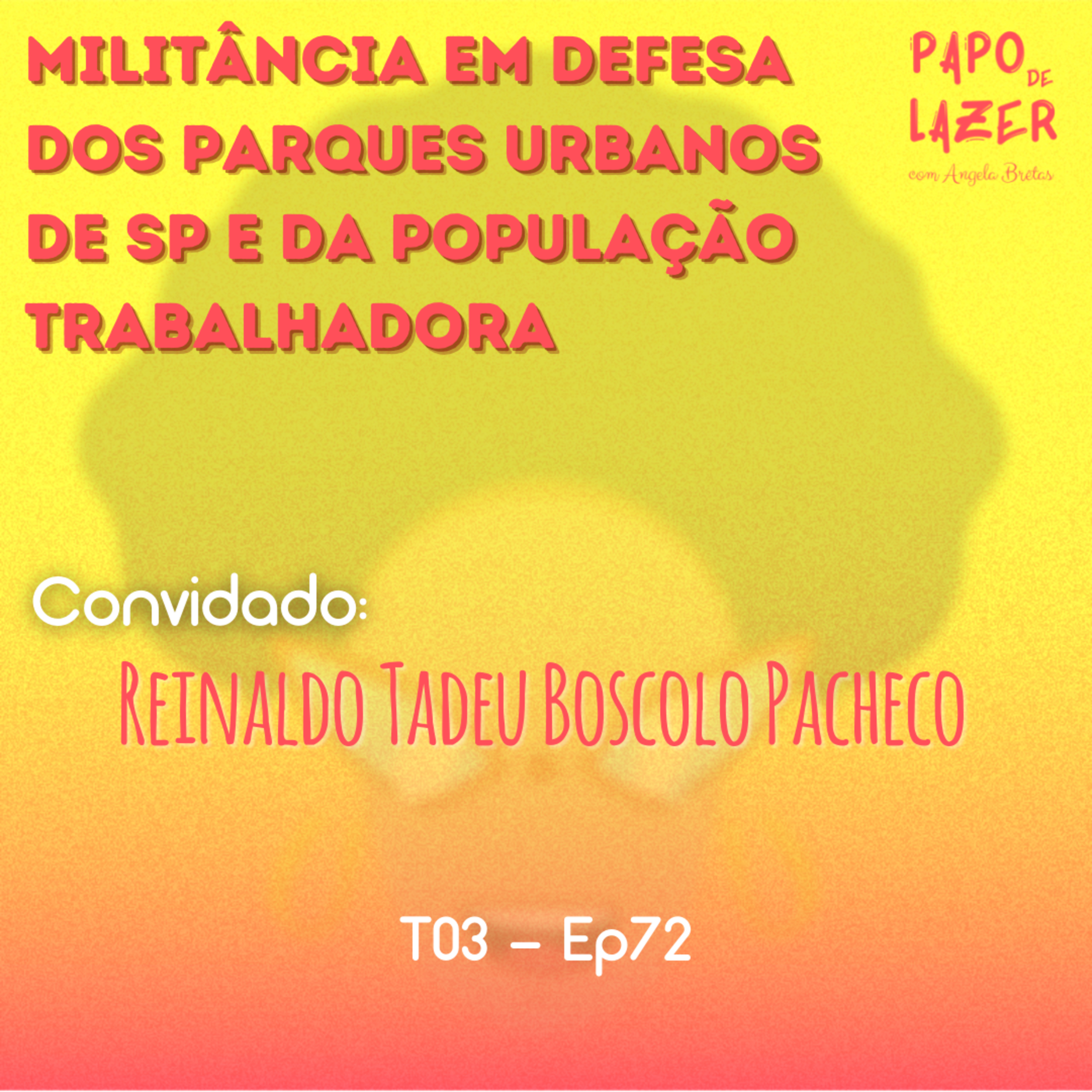 Papo de Lazer com Angela Brêtas