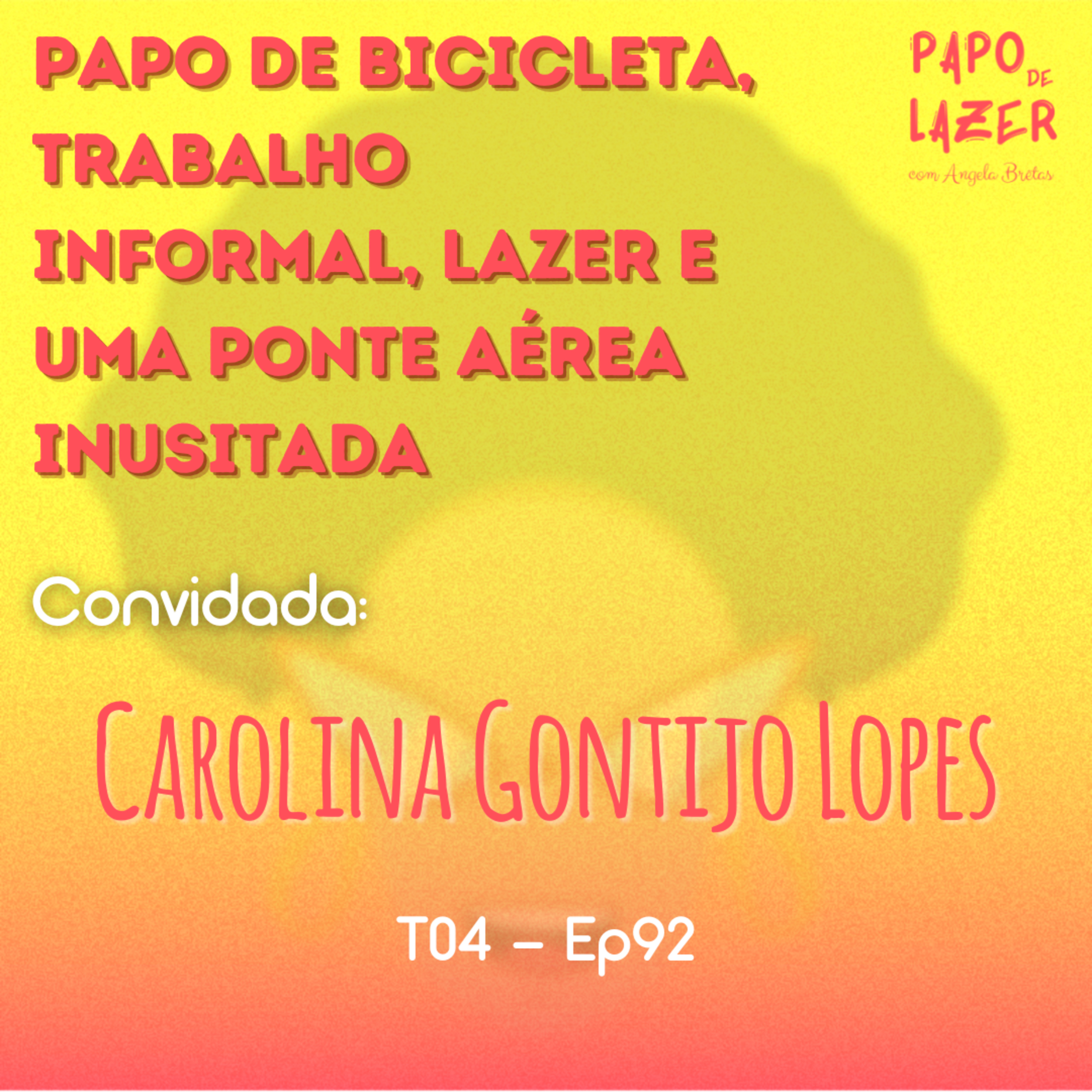 Papo de Lazer com Angela Brêtas
