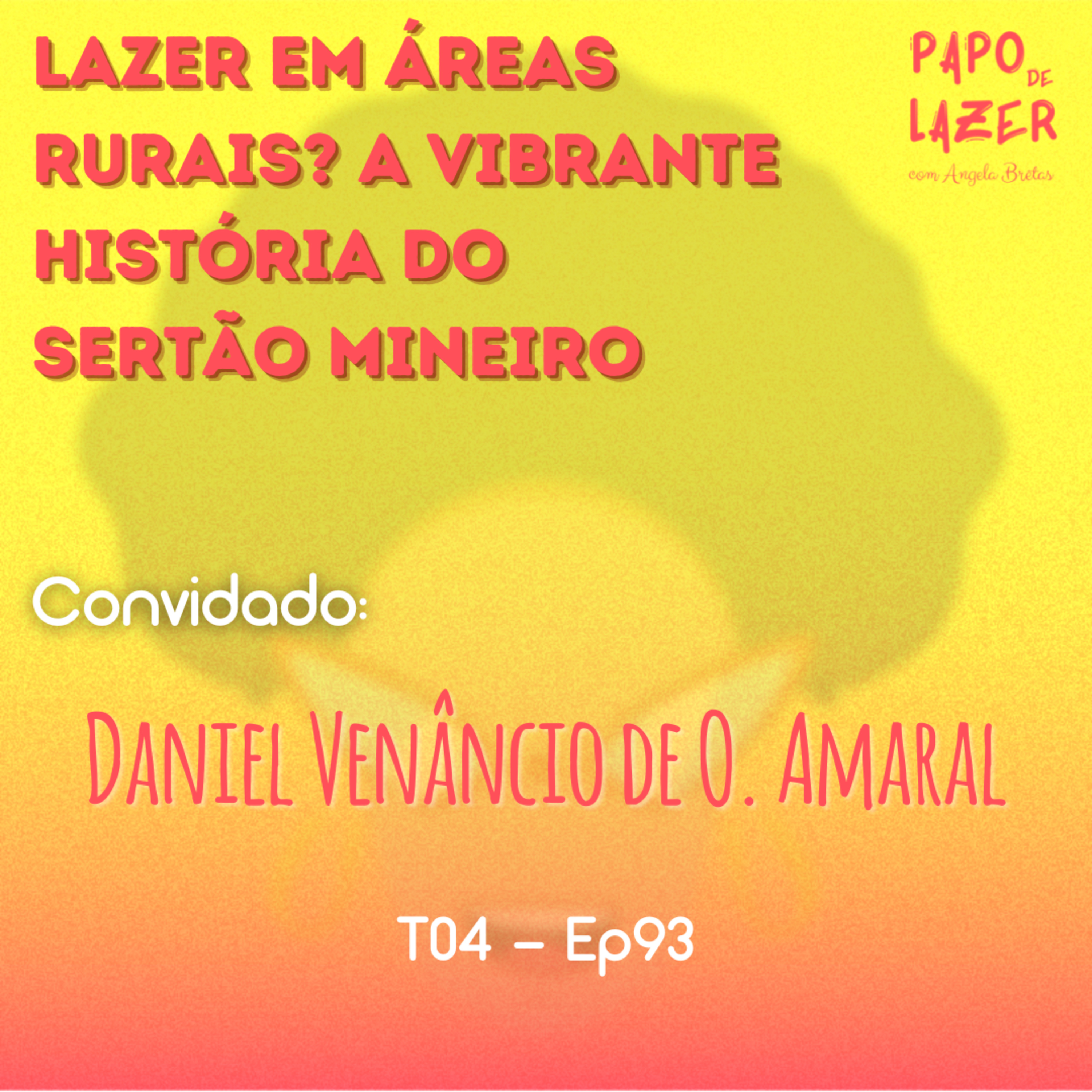 Papo de Lazer com Angela Brêtas