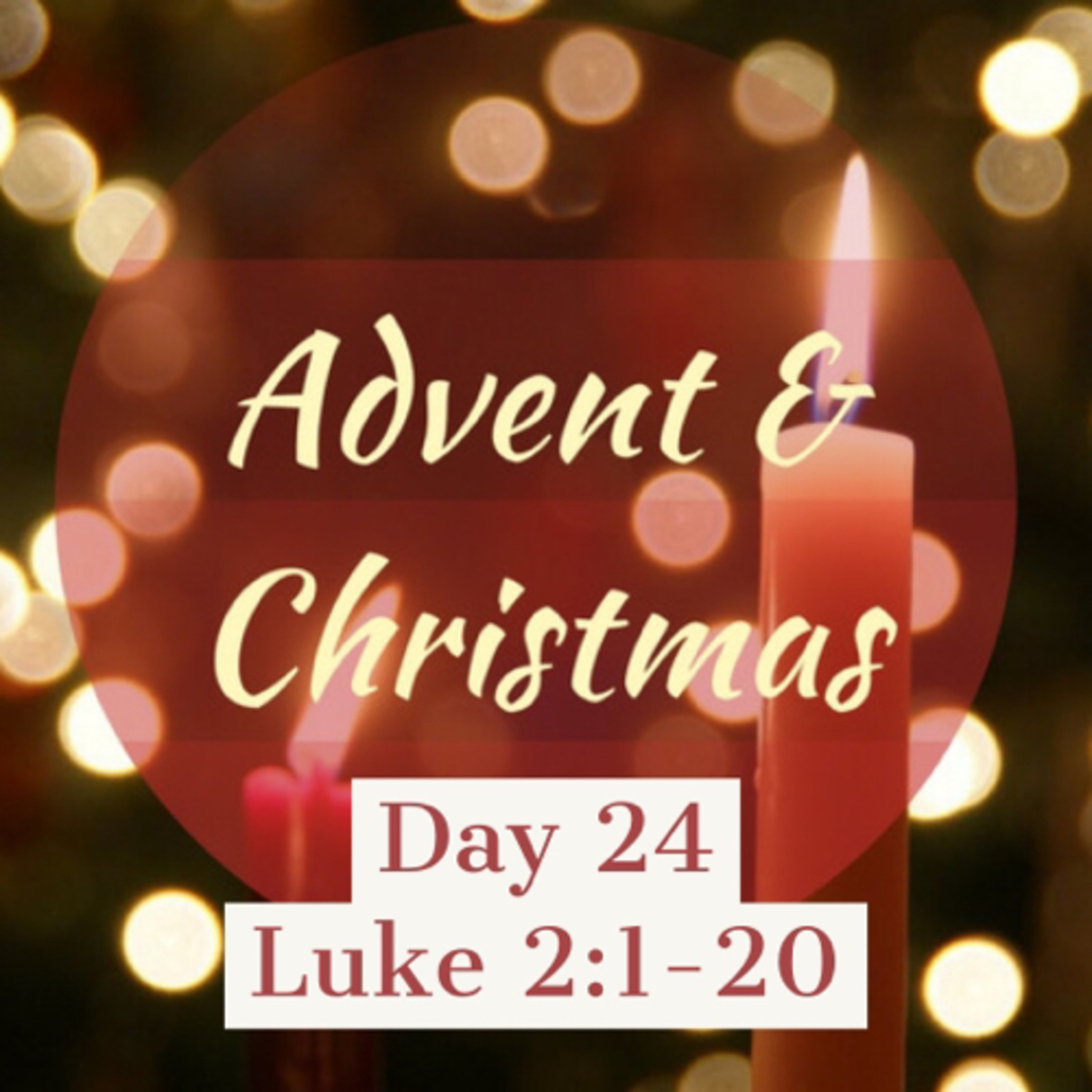 Christmas Advent Day 24 episode artwork