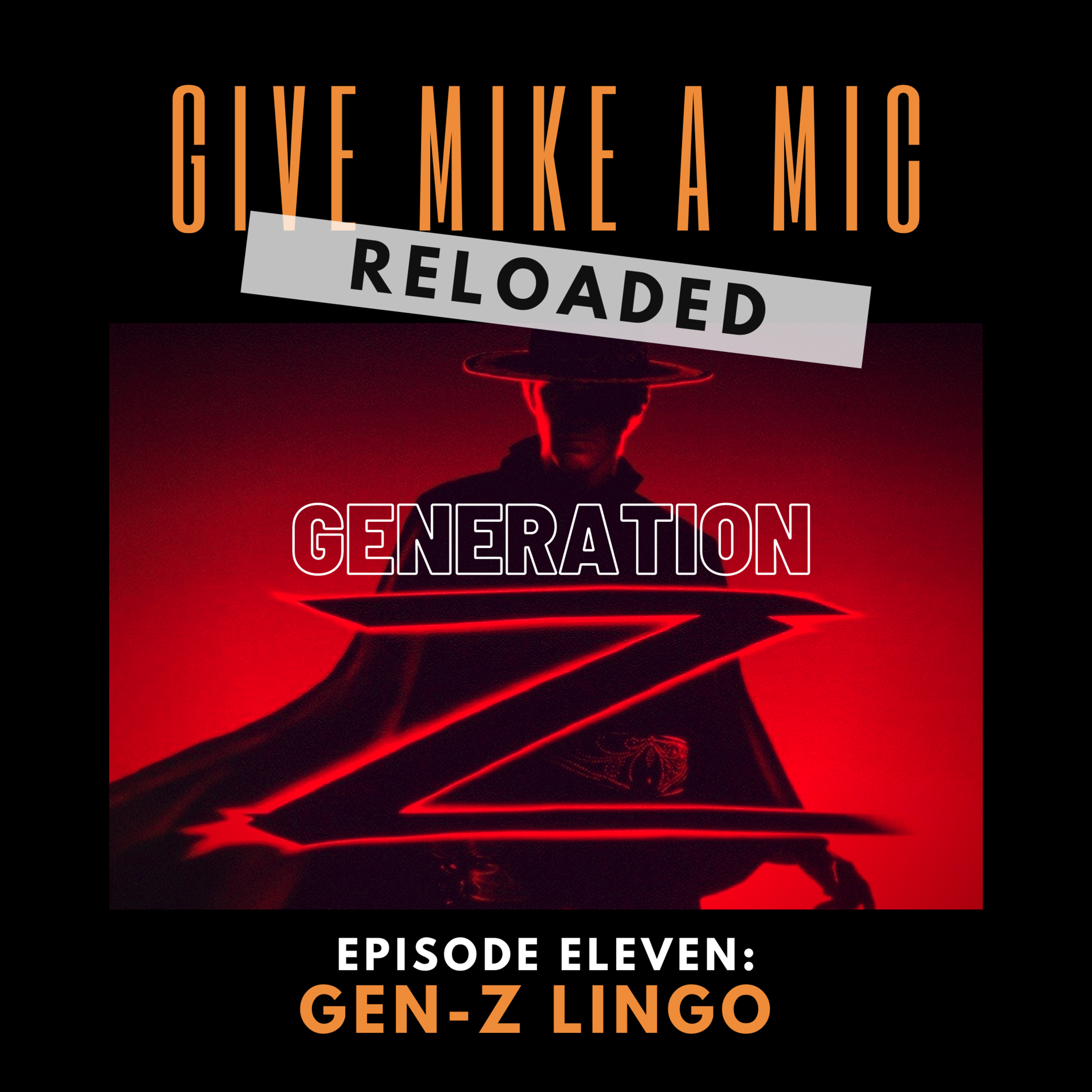 Give Mike a Mic: RELOADED