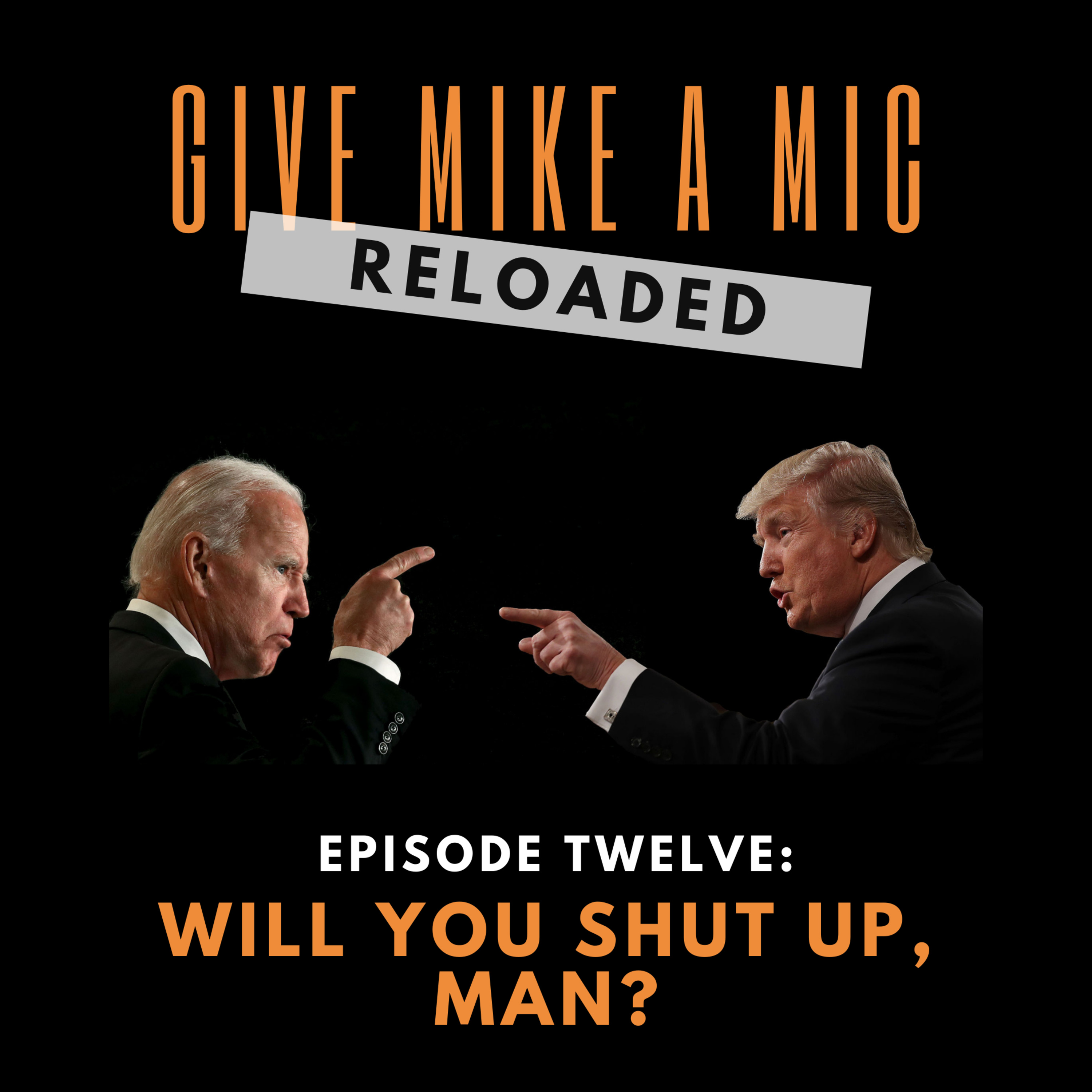 Give Mike a Mic: RELOADED