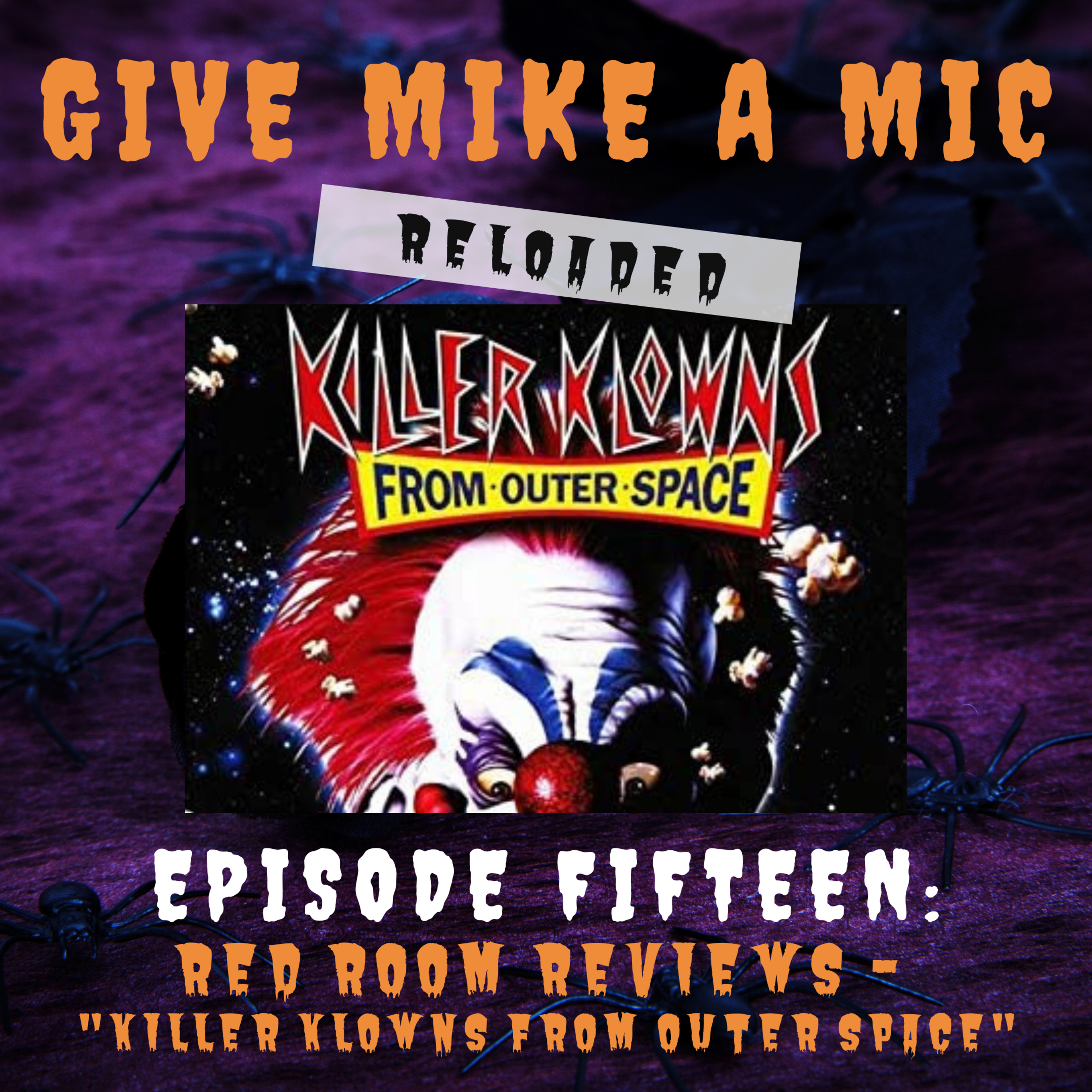 Give Mike a Mic: RELOADED