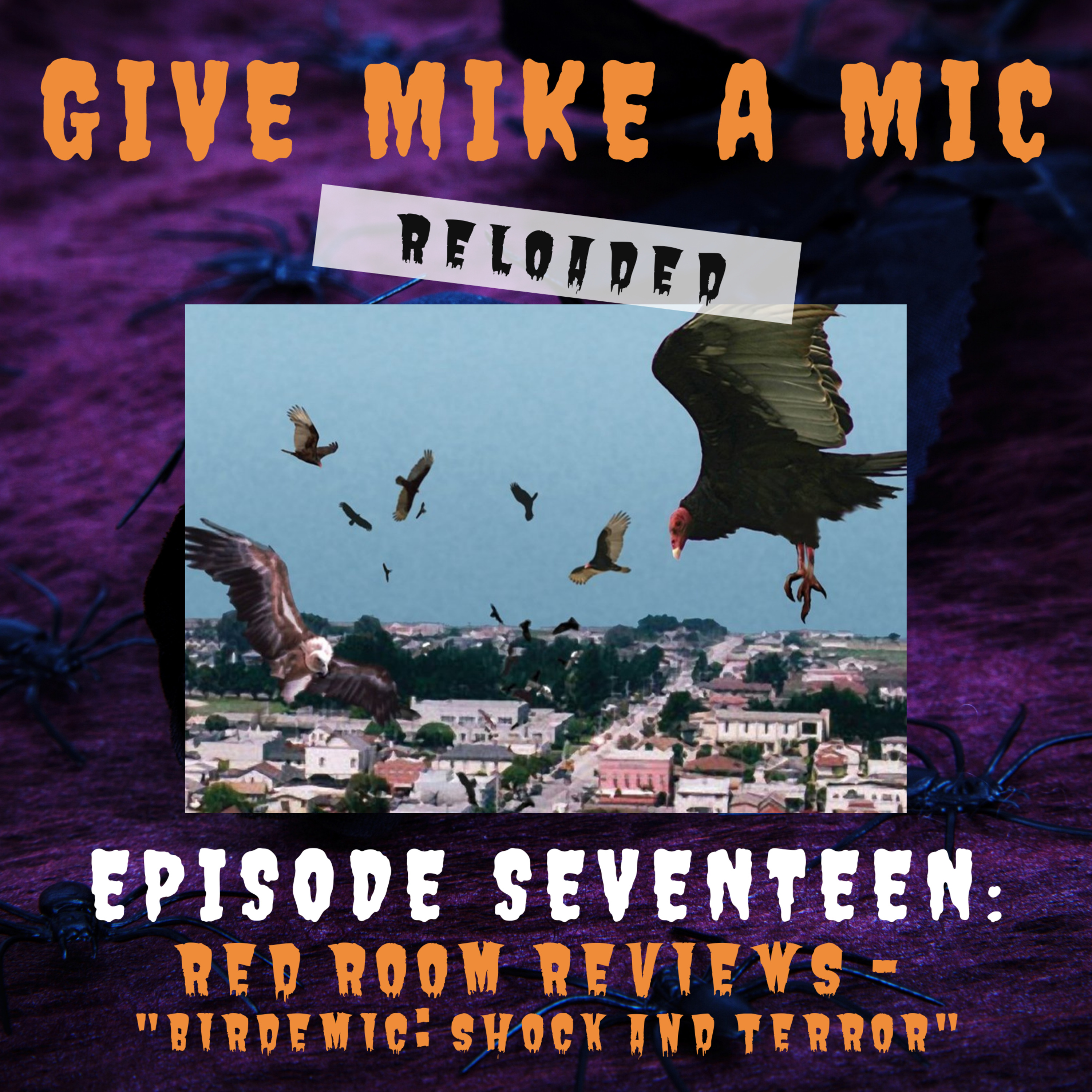 Give Mike a Mic: RELOADED