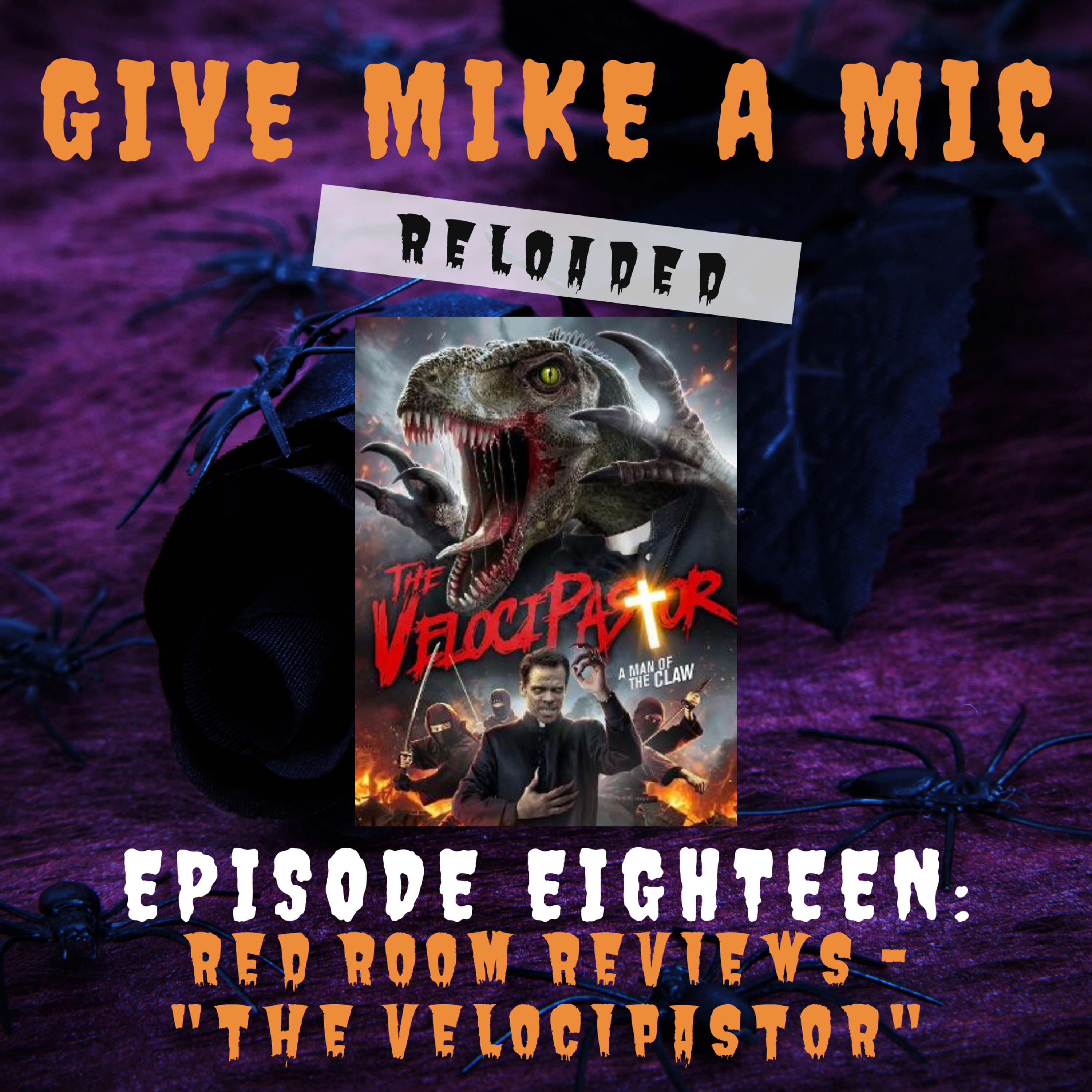 Give Mike a Mic: RELOADED