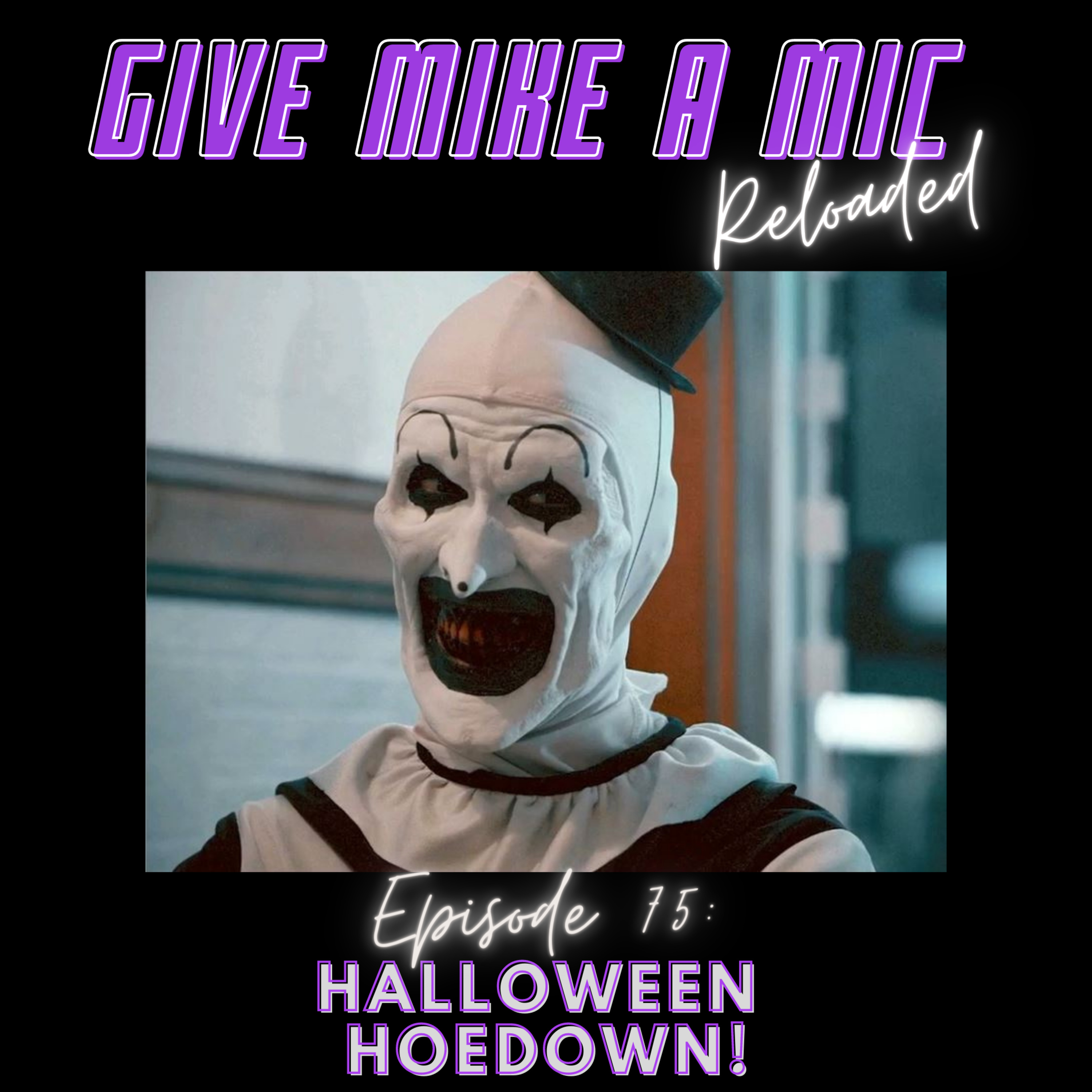 Give Mike a Mic: RELOADED