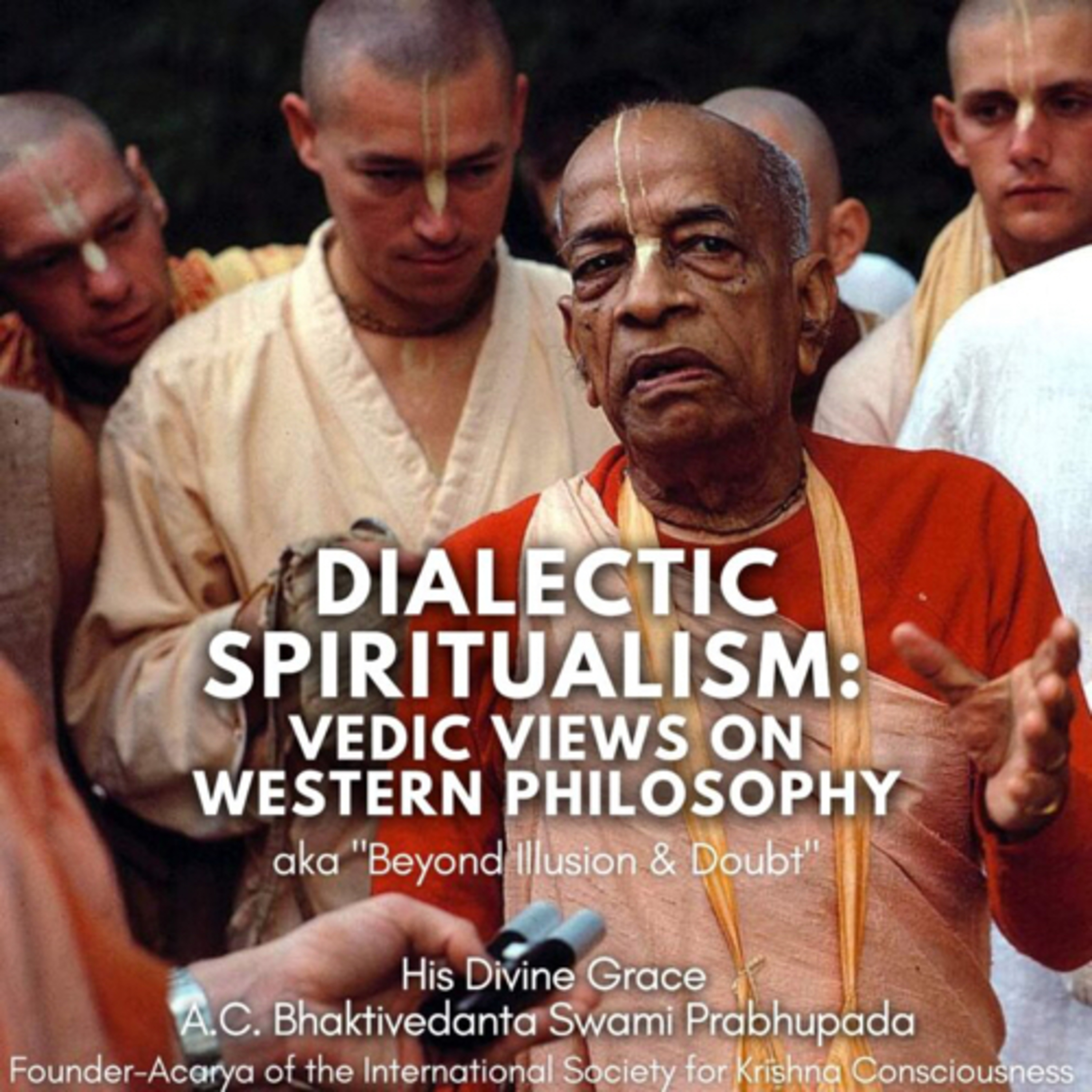 335 – Learn From Brains Not Bones + Hari Haraya Bhajan Song (Dialectic Spiritualism, 9)