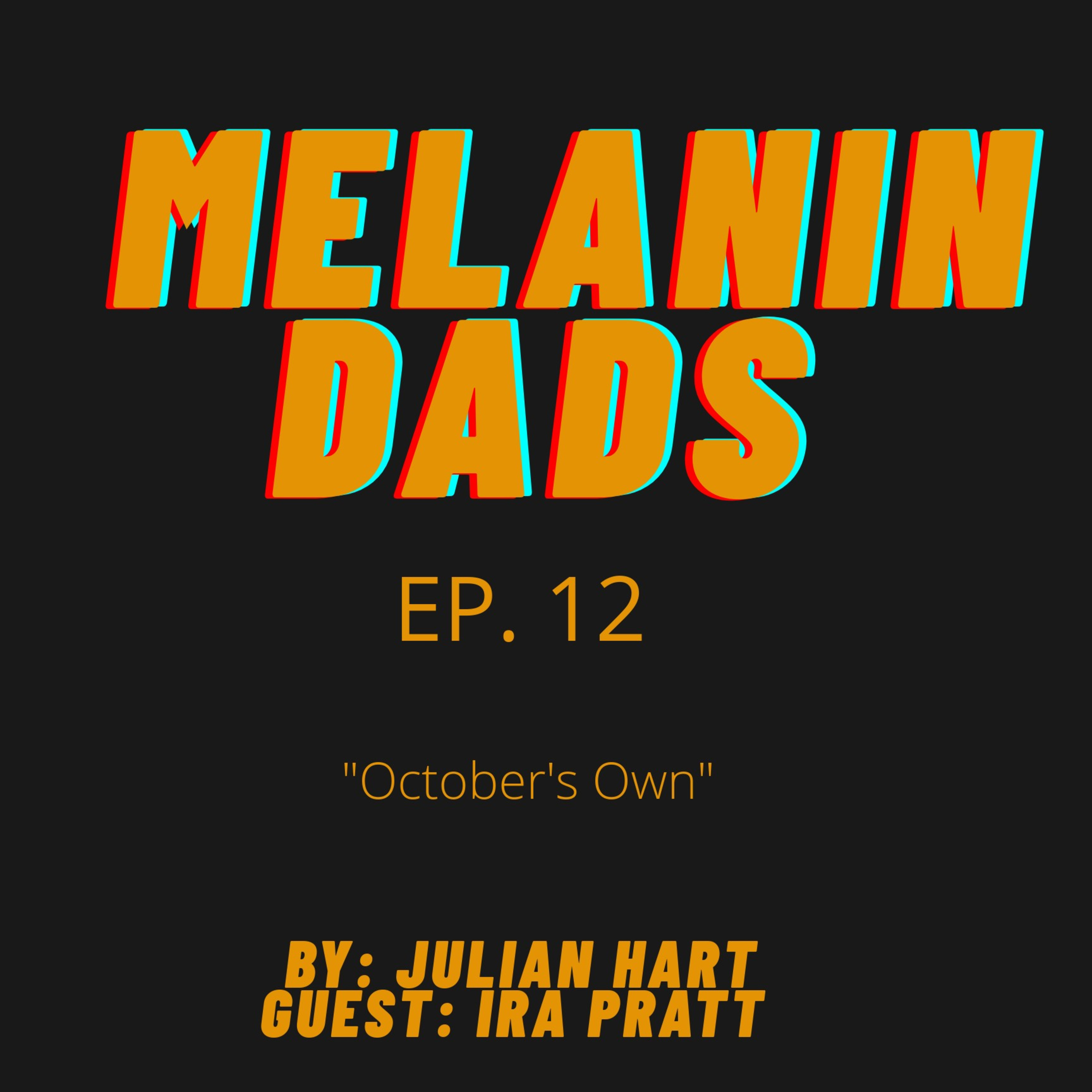 Melanin Dads