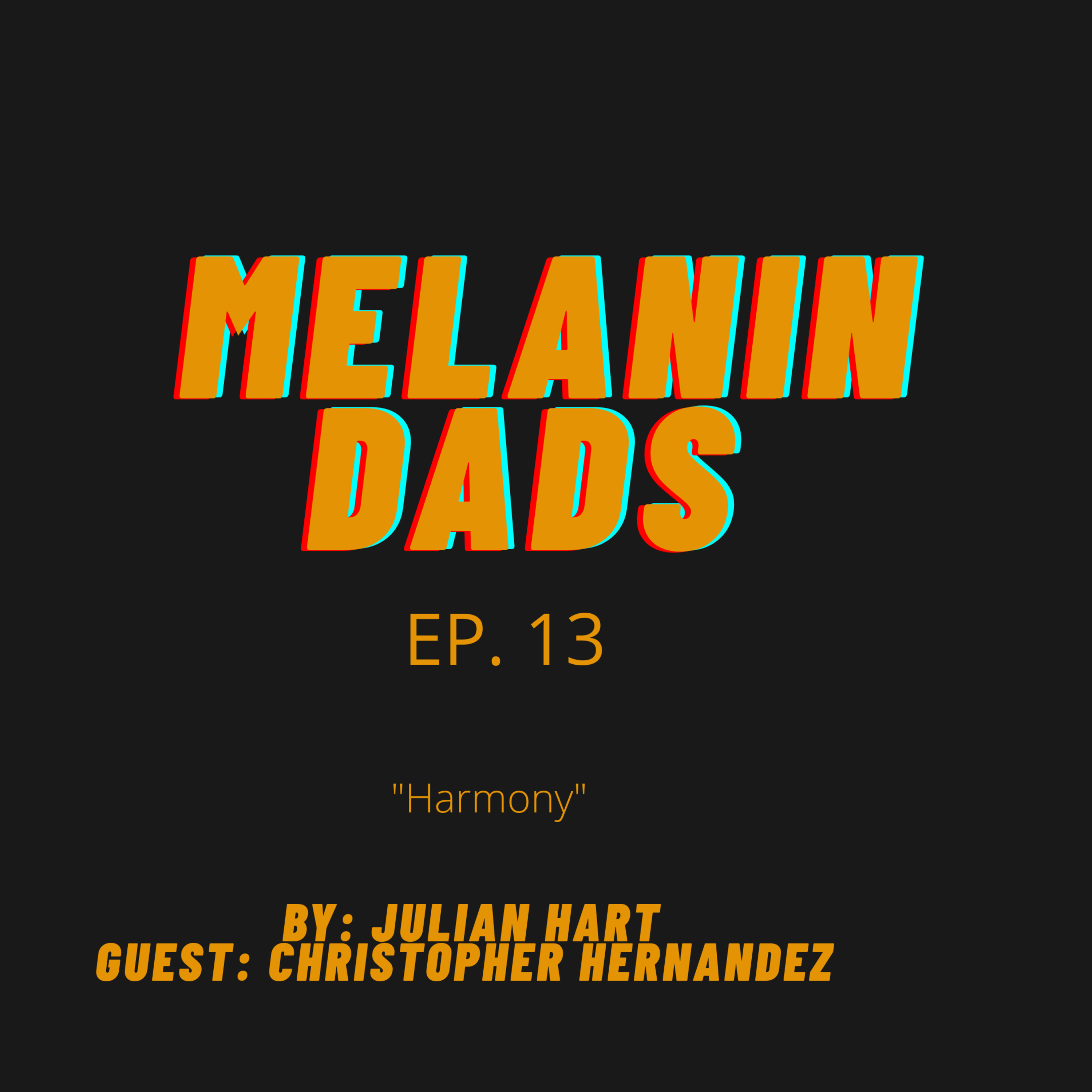 Melanin Dads