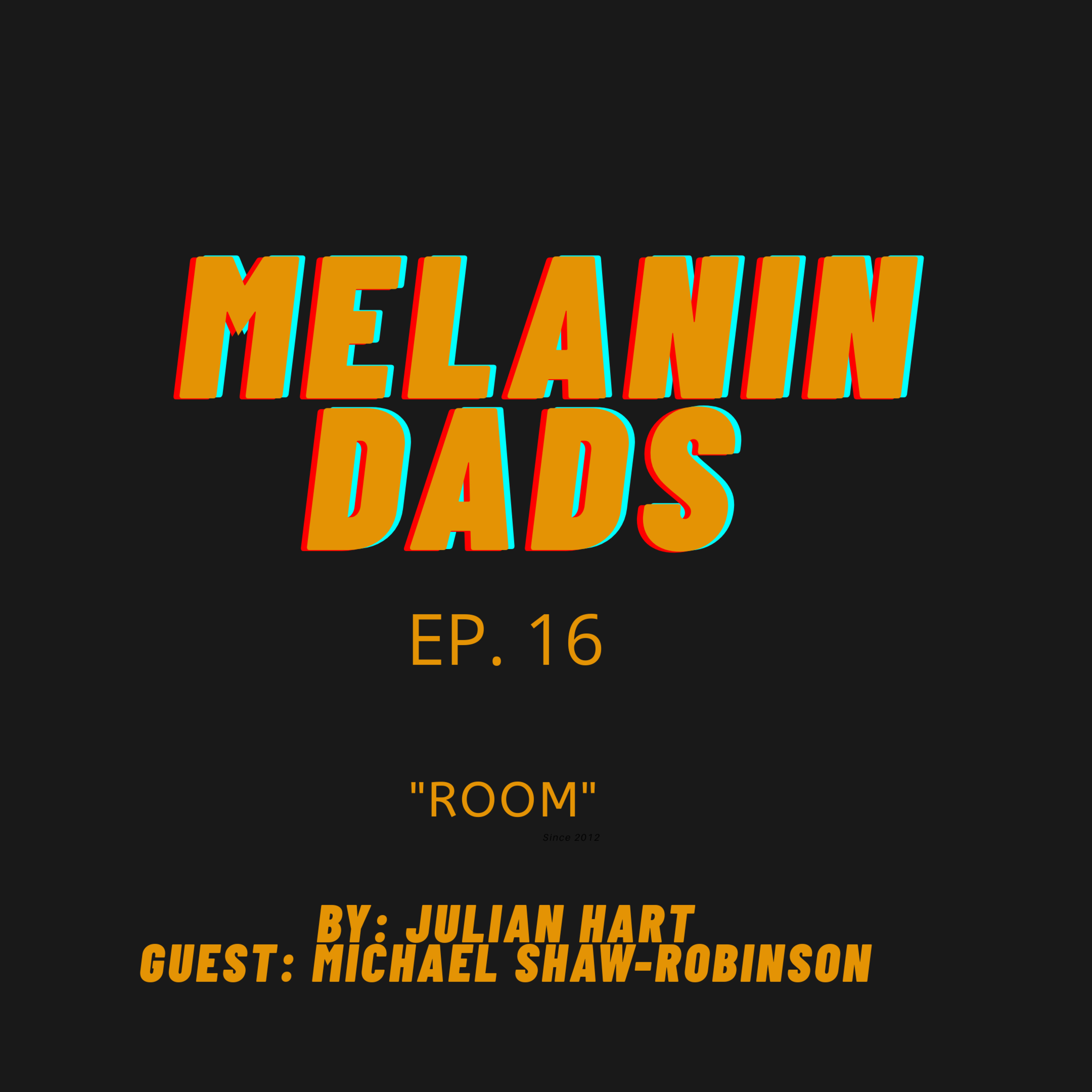 Melanin Dads