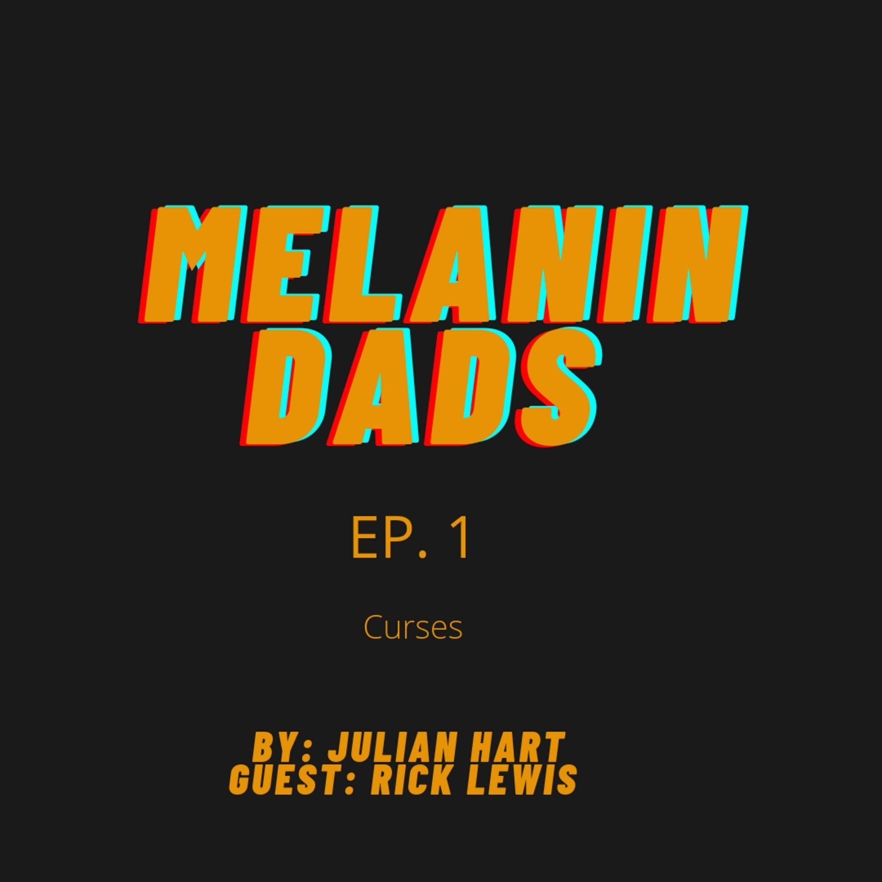Melanin Dads