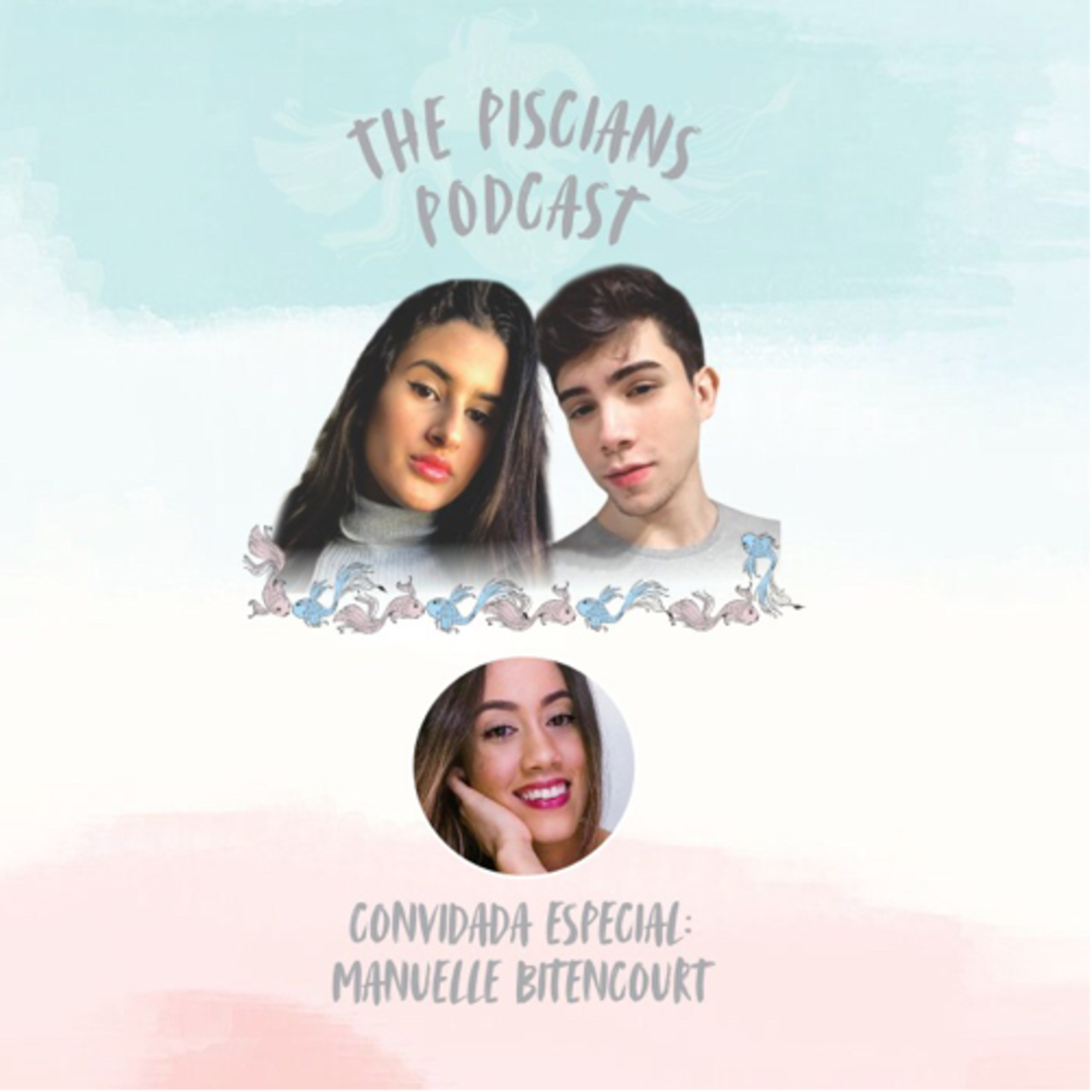 The Piscians Podcast