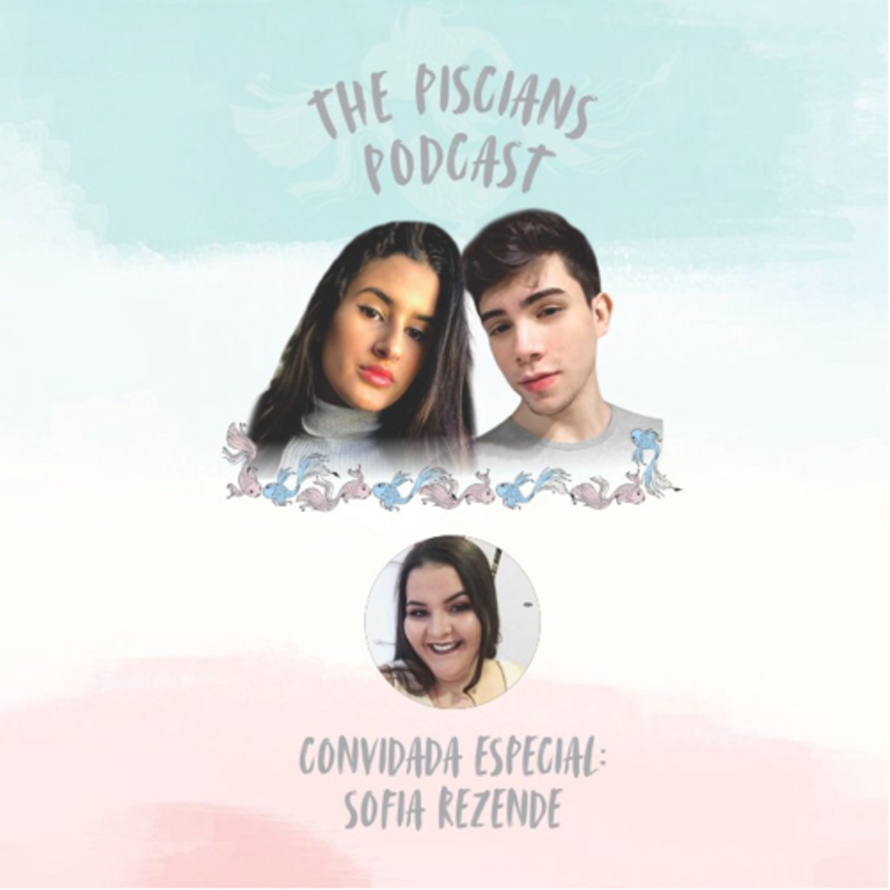 The Piscians Podcast