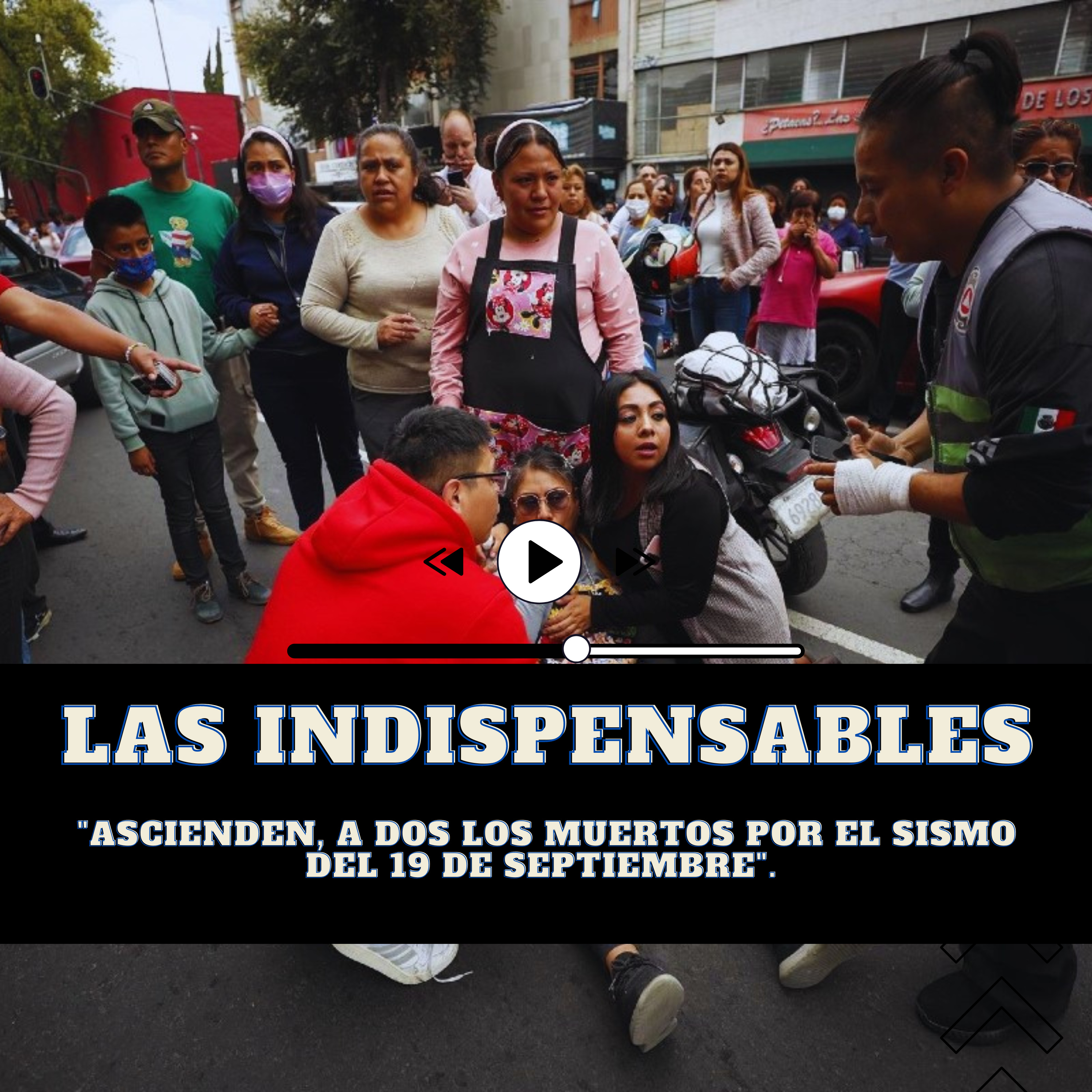 Ascienden, a dos los muertos por el sismo del 19 de septiembre. episode artwork
